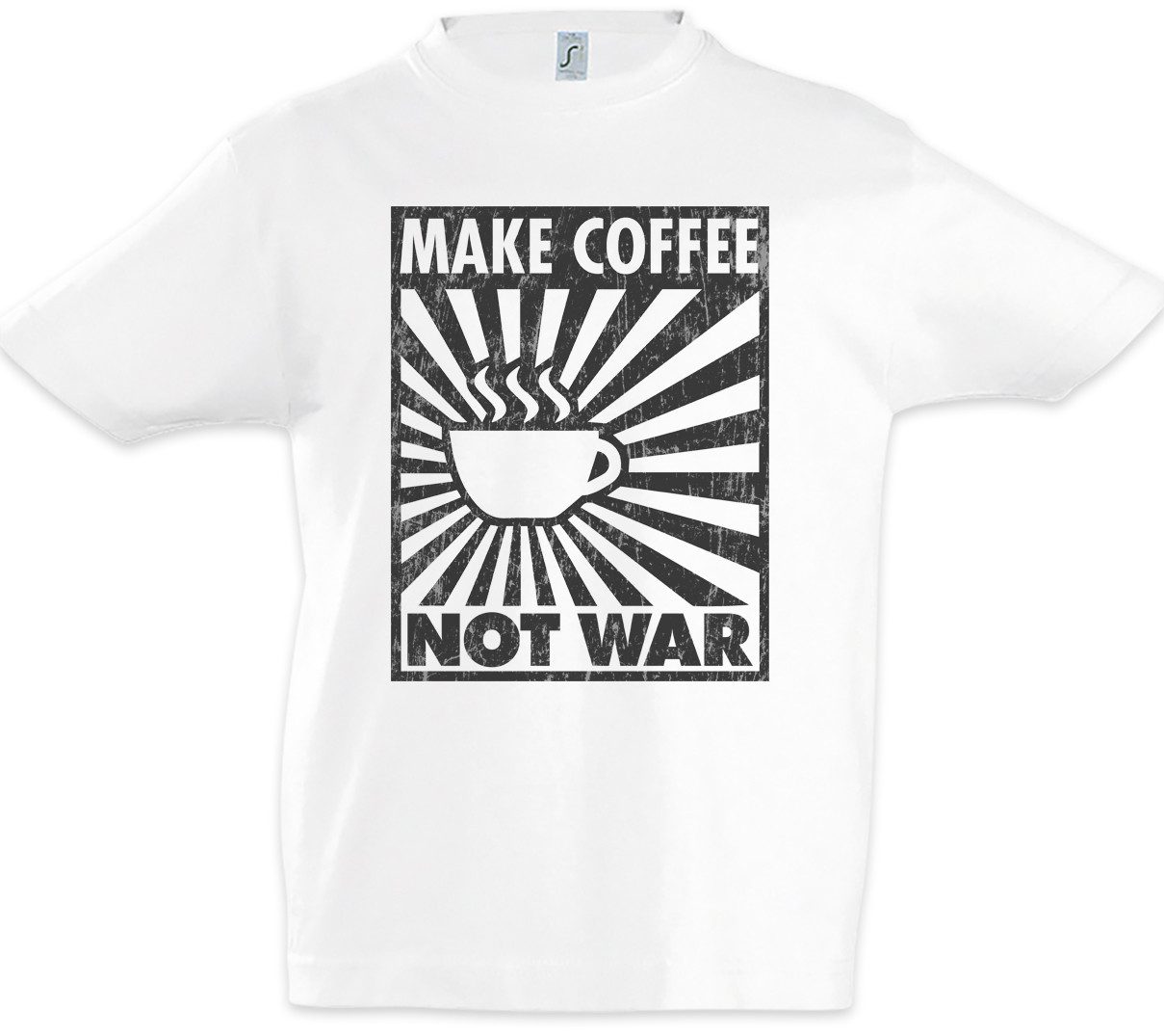 Print-Shirt Make Coffee Not War Kinder T-Shirt Koffein Kaffee Café Addicted Nerd