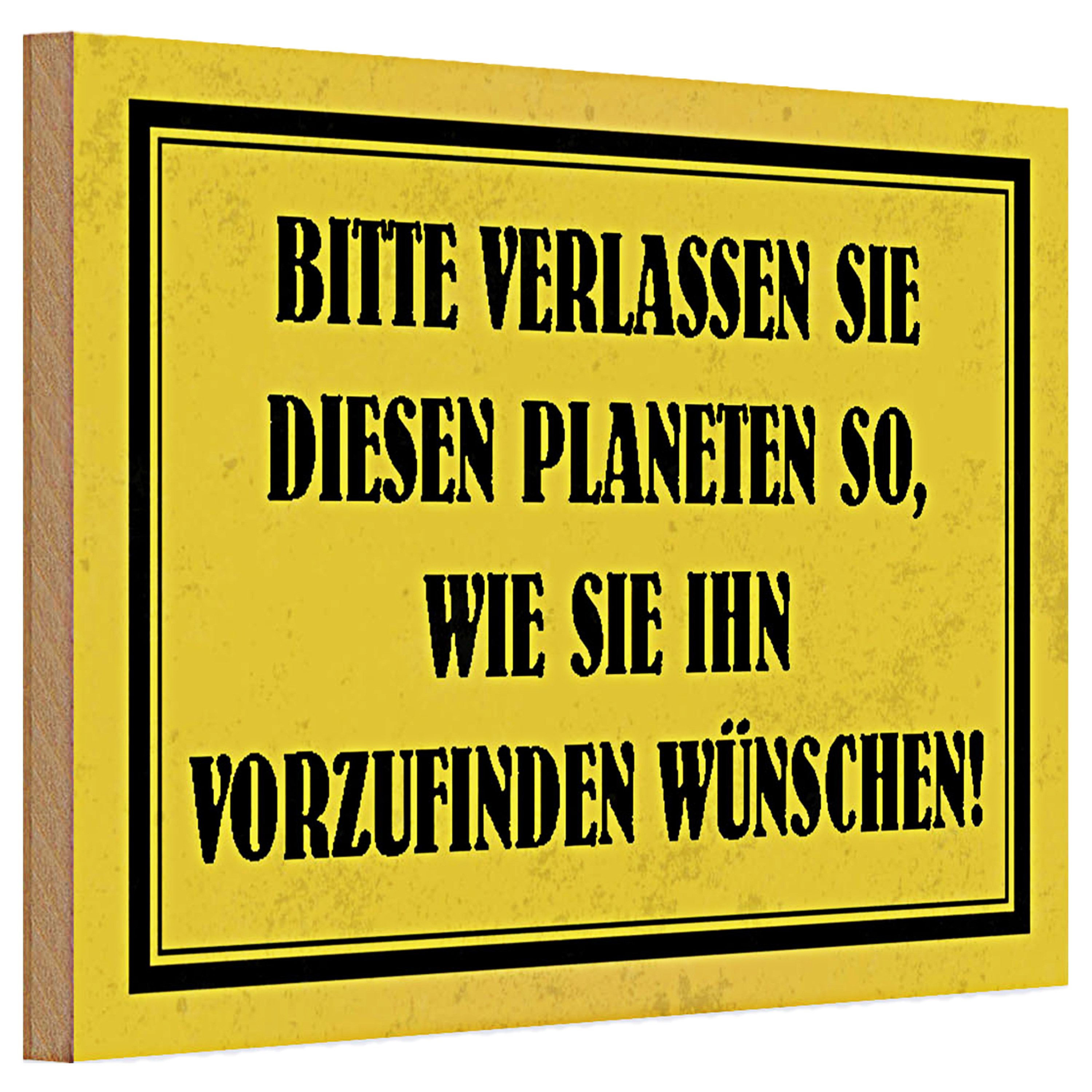 Roomando Holzbild Holzschild Hinweis 30x20cm bitte verlassen Sie Planeten