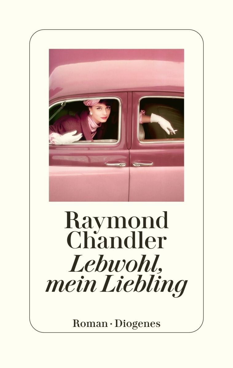 Lebwohl, mein Liebling / Raymond Chandler