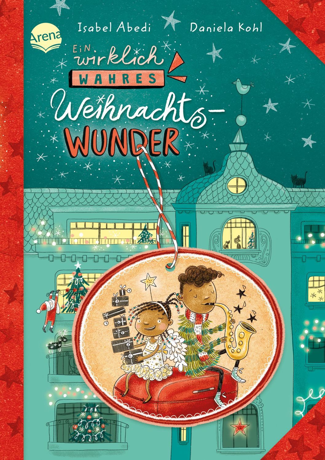 Kinderbuch Ein wirklich wahres Weihnachtswunder Weihnachts-Kinderbuch zum Vorlese Isabel Abedi