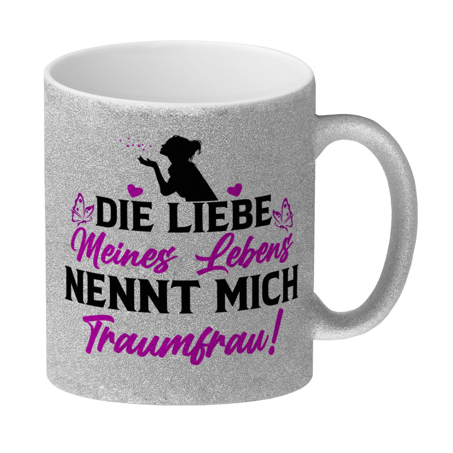 speecheese Tasse Die Liebe meines Lebens nennt mich Traumfrau Glitzer Kaffeebecher zum