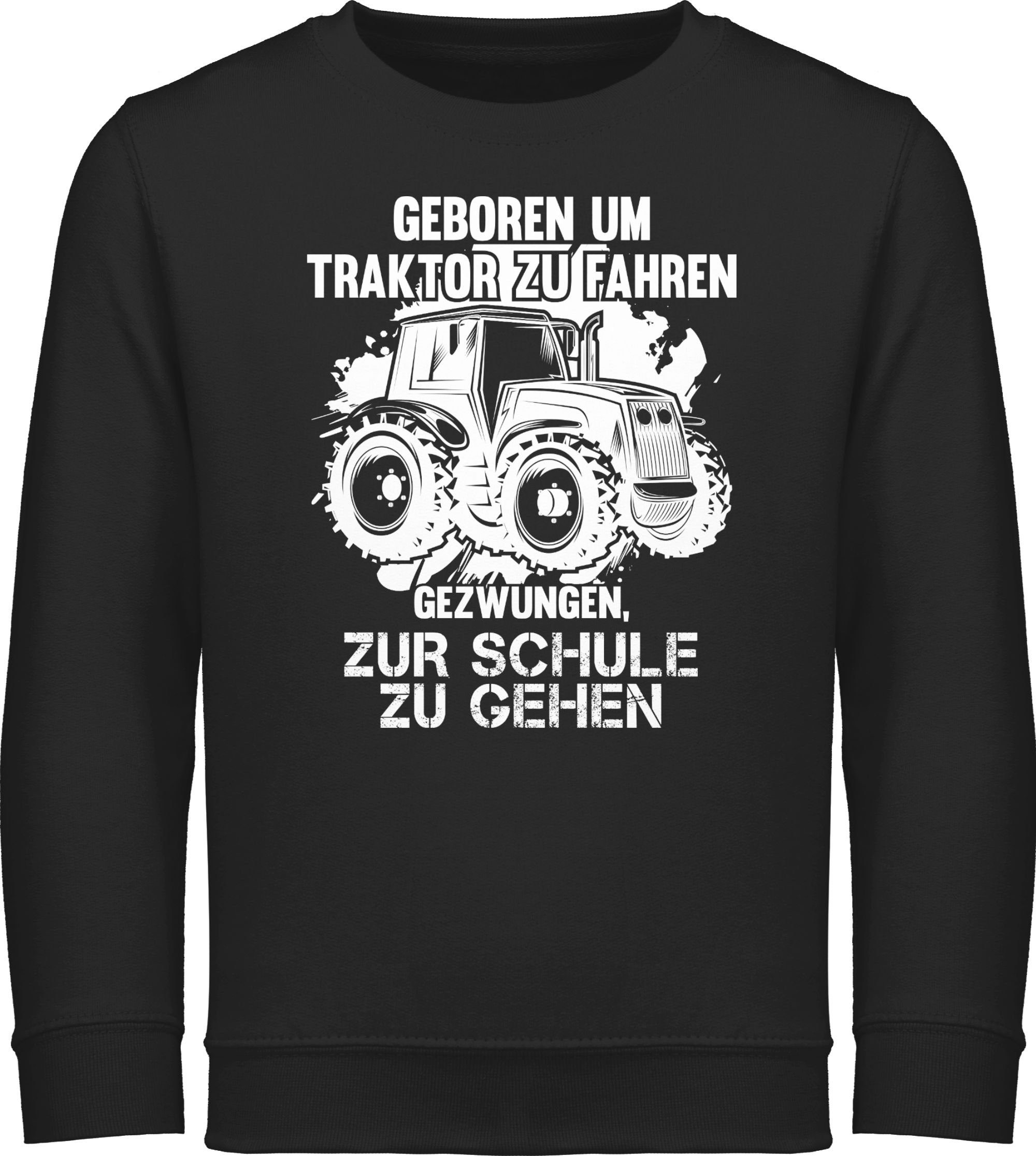 Sweatshirt Geboren um Traktor zu fahren