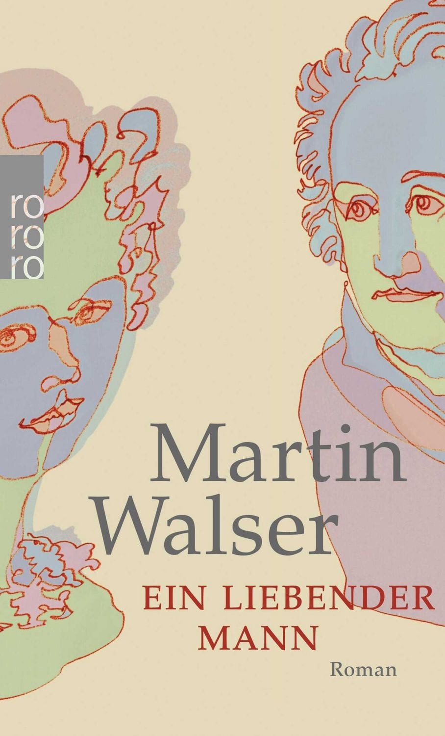 Ein liebender Mann / Martin Walser