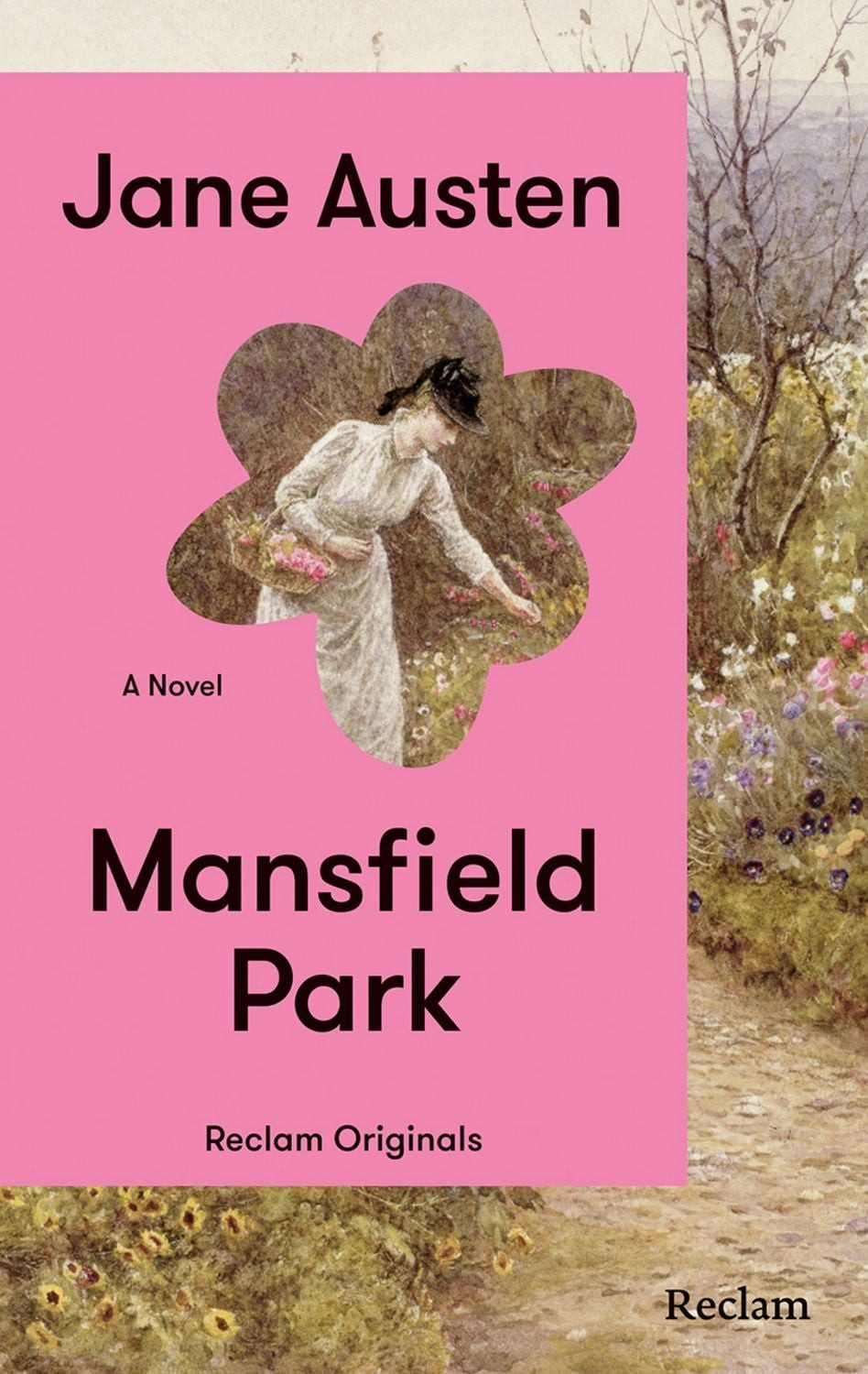 Mansfield Park. A Novel / Jane Austen