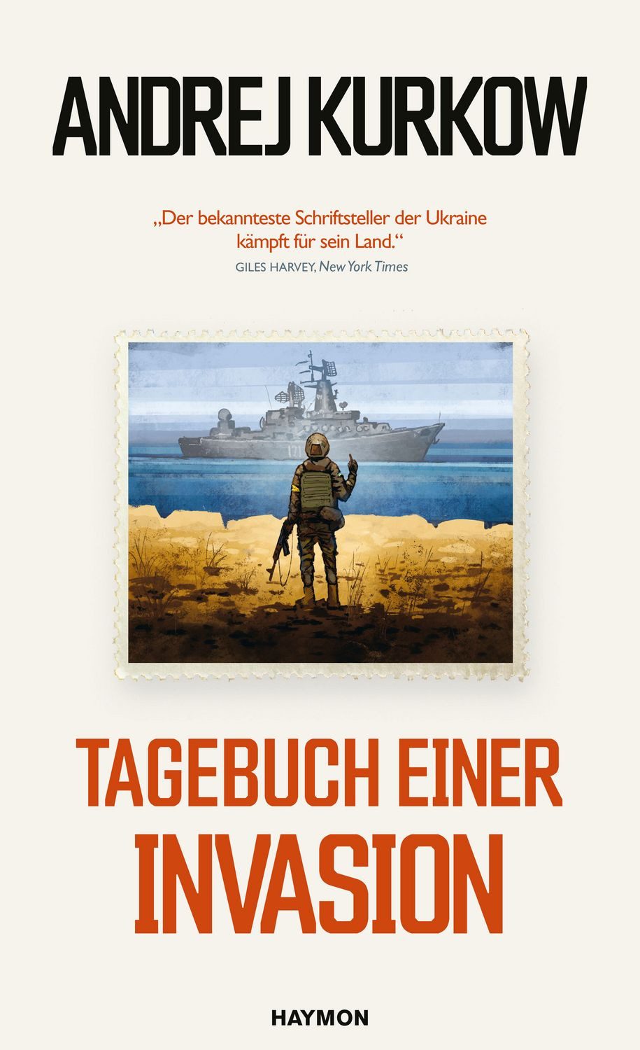 Tagebuch einer Invasion / Andrej Kurkow