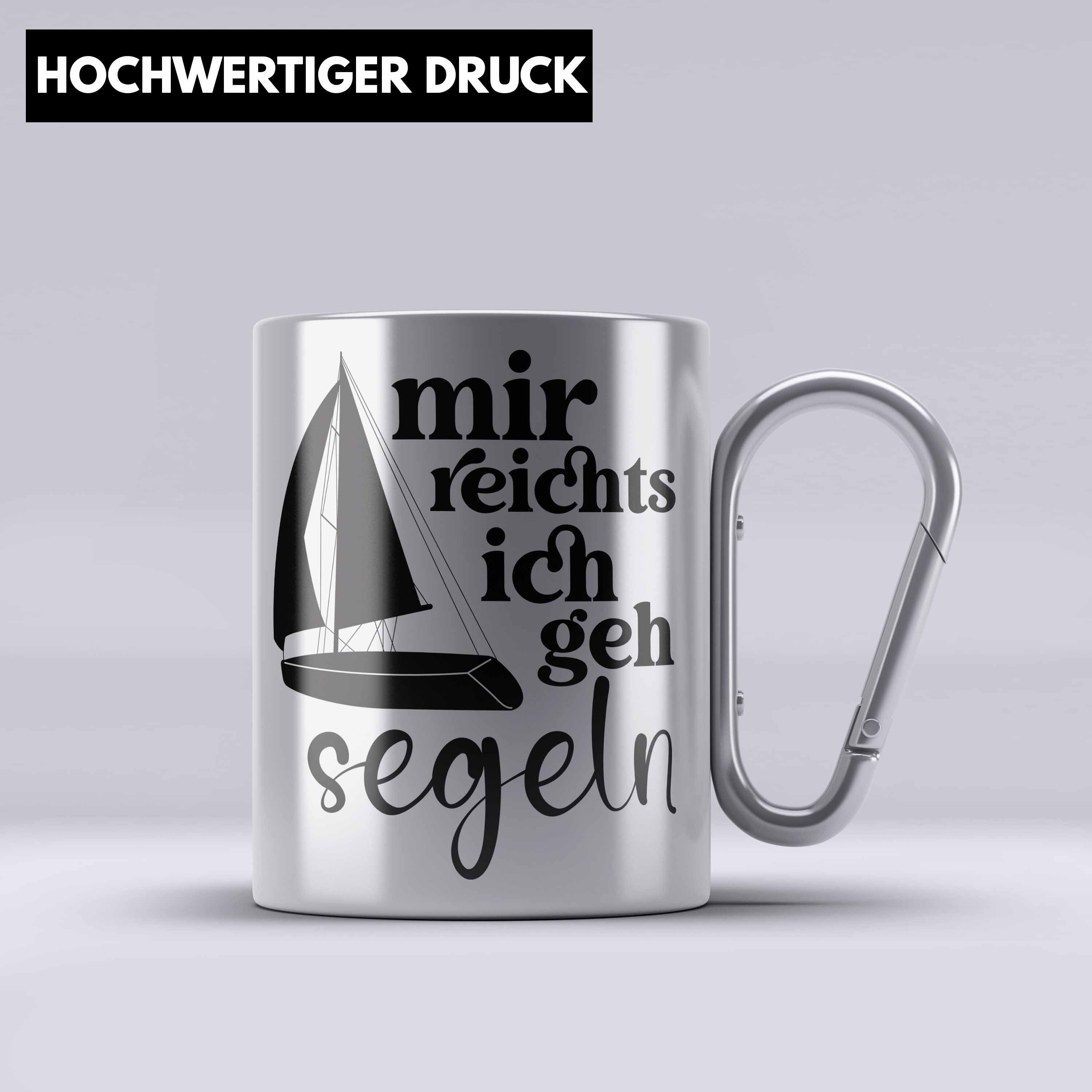 Trendation Thermotasse Lustiges Segler Segelboot Edelstahl Tasse mit Spruch Edelstahl Edelsta