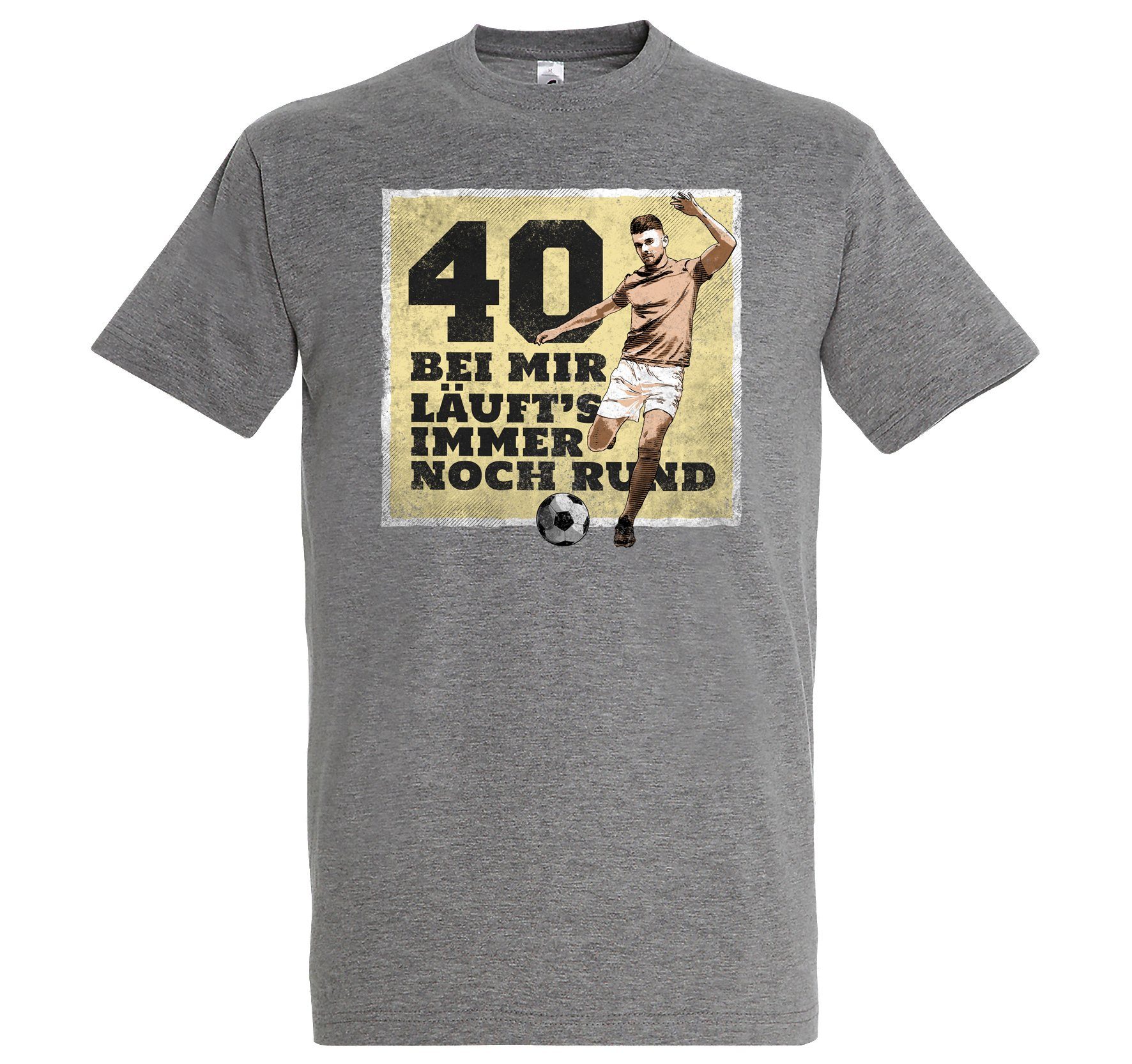 Youth Designz T-Shirt "40 Und Es Läuft Immer Noch Rund" Herren Shirt mit trendigem Frontprint Grau