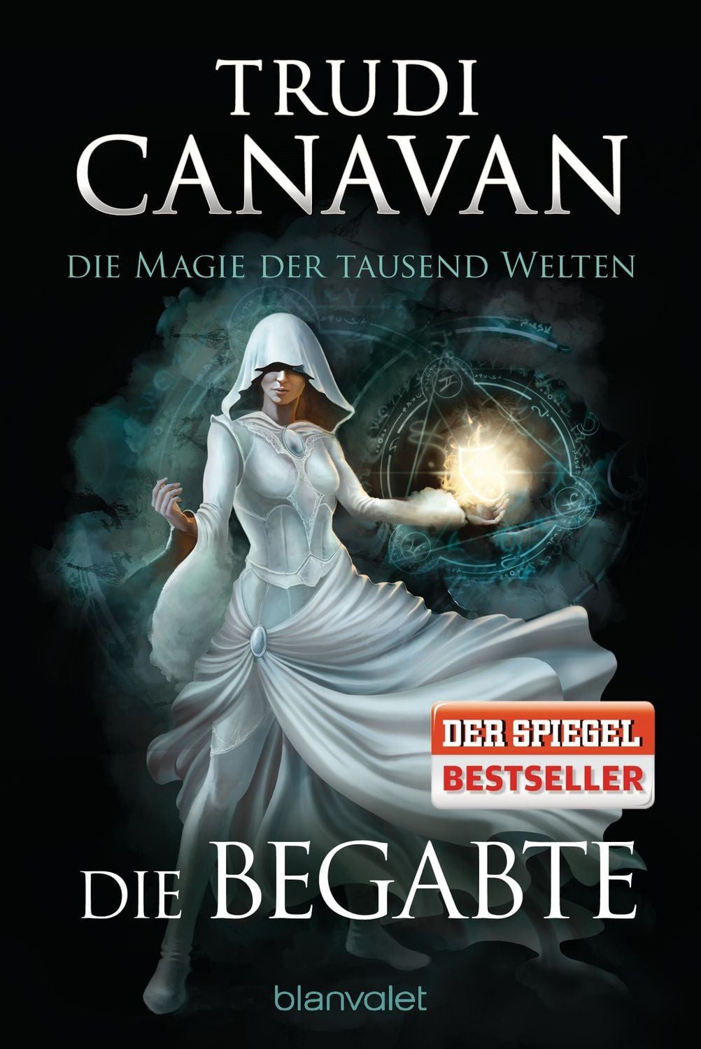 Die Magie der tausend Welten - Die Begabte / Trudi Canavan