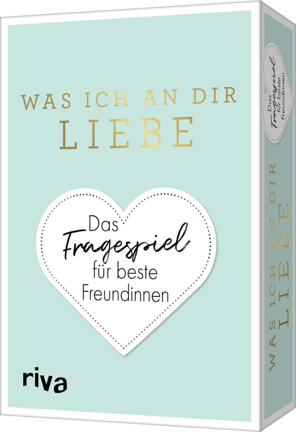 Was ich an dir liebe – Das Fragespiel für beste Freundinnen / Alexandra Reinwarth