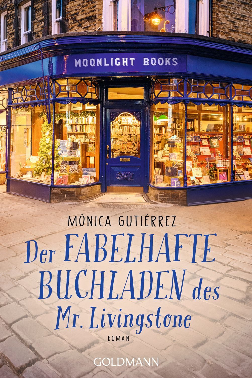 Der fabelhafte Buchladen des Mr. Livingstone / Mónica Gutiérrez
