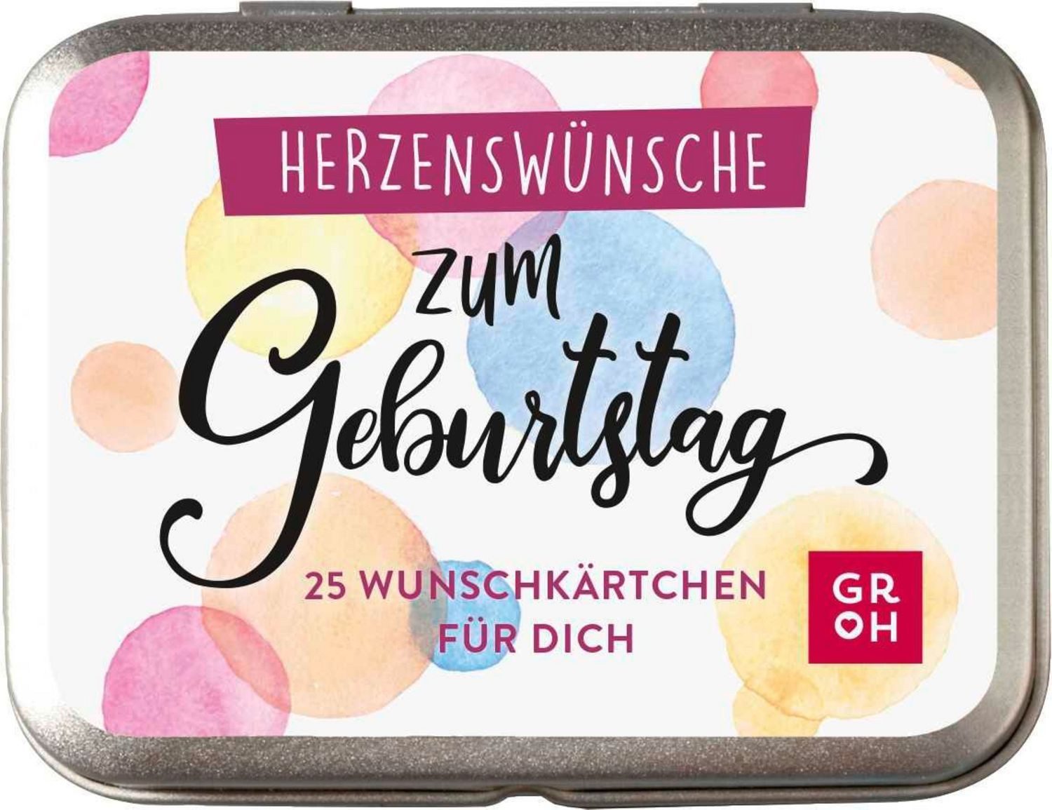 Herzenswünsche zum Geburtstag / diverse