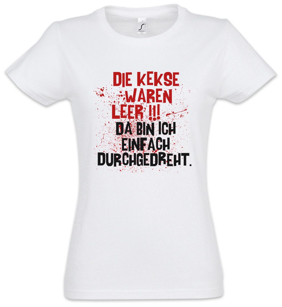 Print-Shirt Kekse Leer Durchgedreht Damen T-Shirt Fasching Karneval Lustig Fun