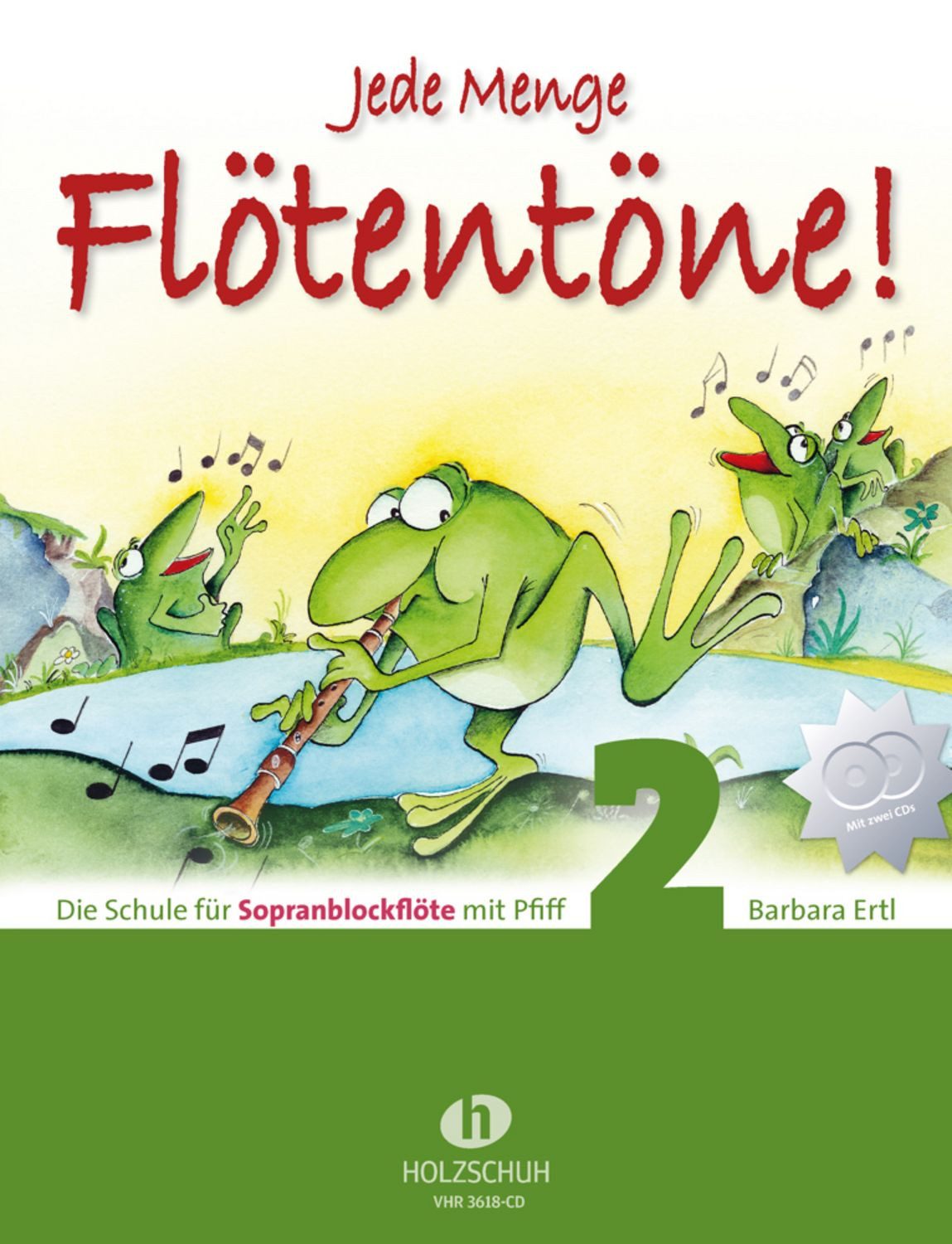 Jede Menge Flötentöne! 2 (mit 2 CDs) / Barbara Ertl