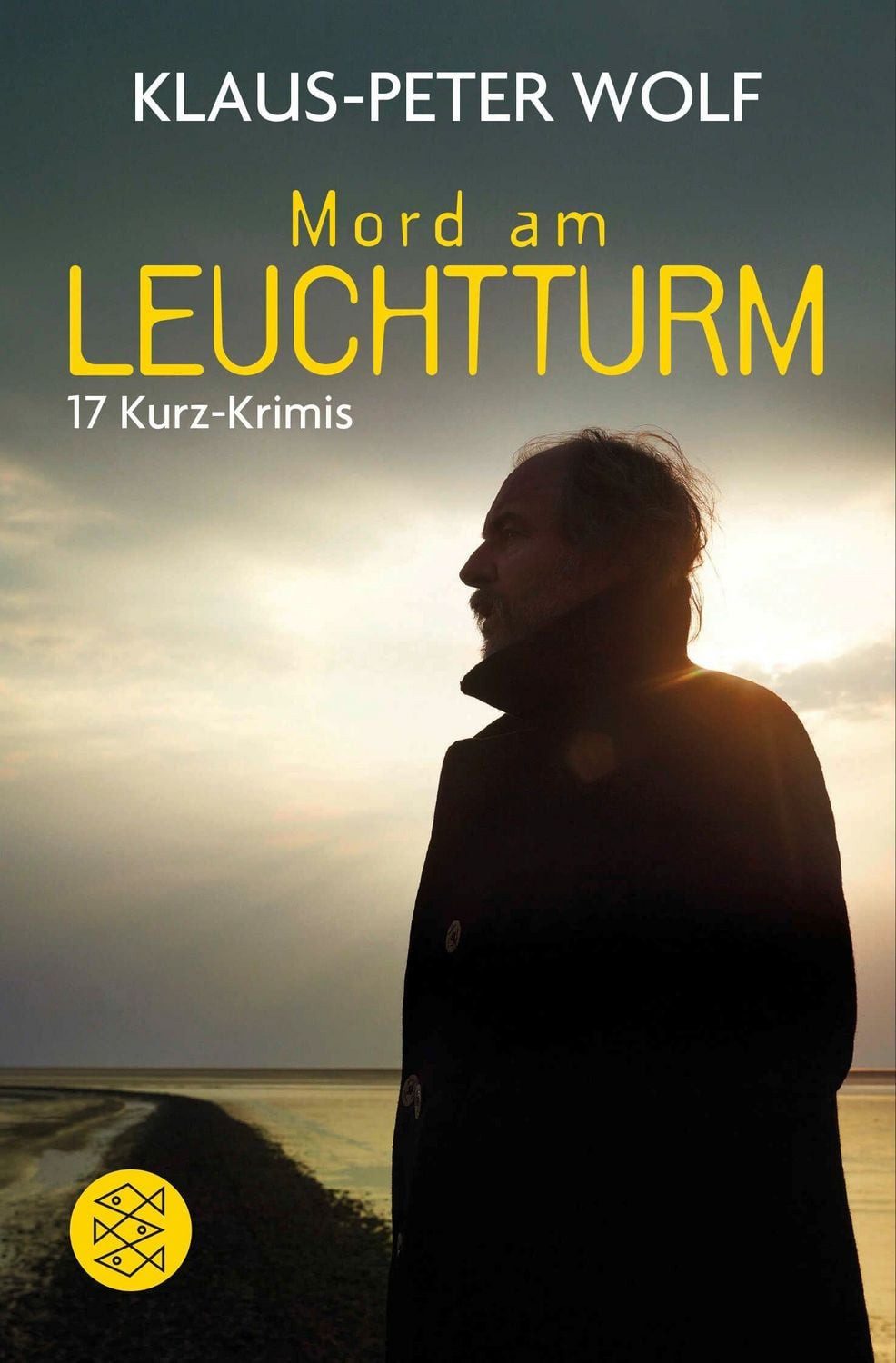 Mord am Leuchtturm / Klaus-Peter Wolf