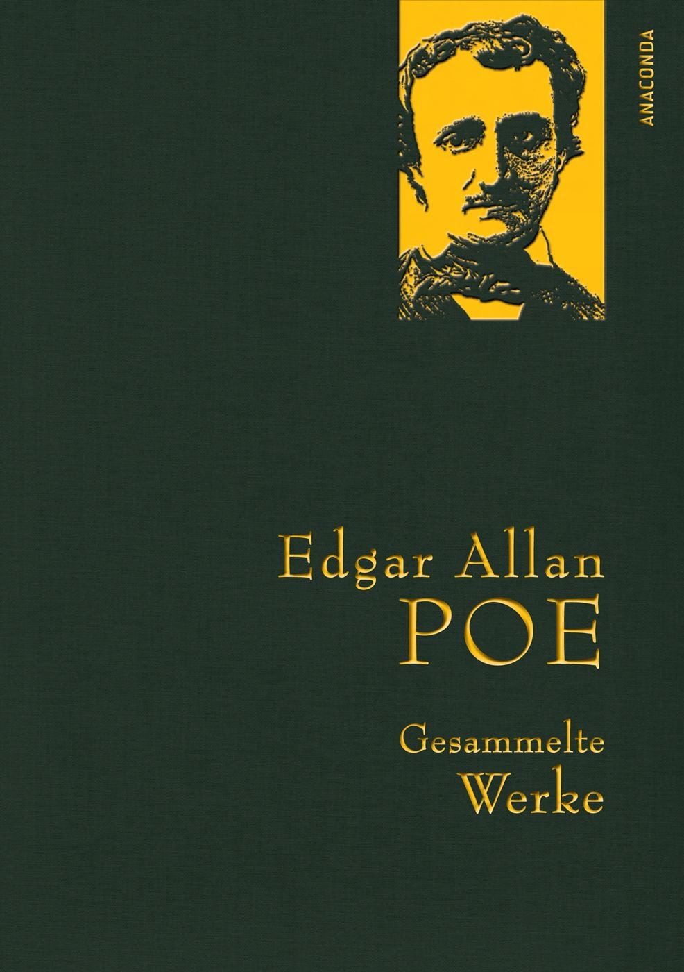 Belletristik Edgar Allan Poe - Gesammelte Werke Gebunden in feinem Leinen mit golde Edgar Allan Poe