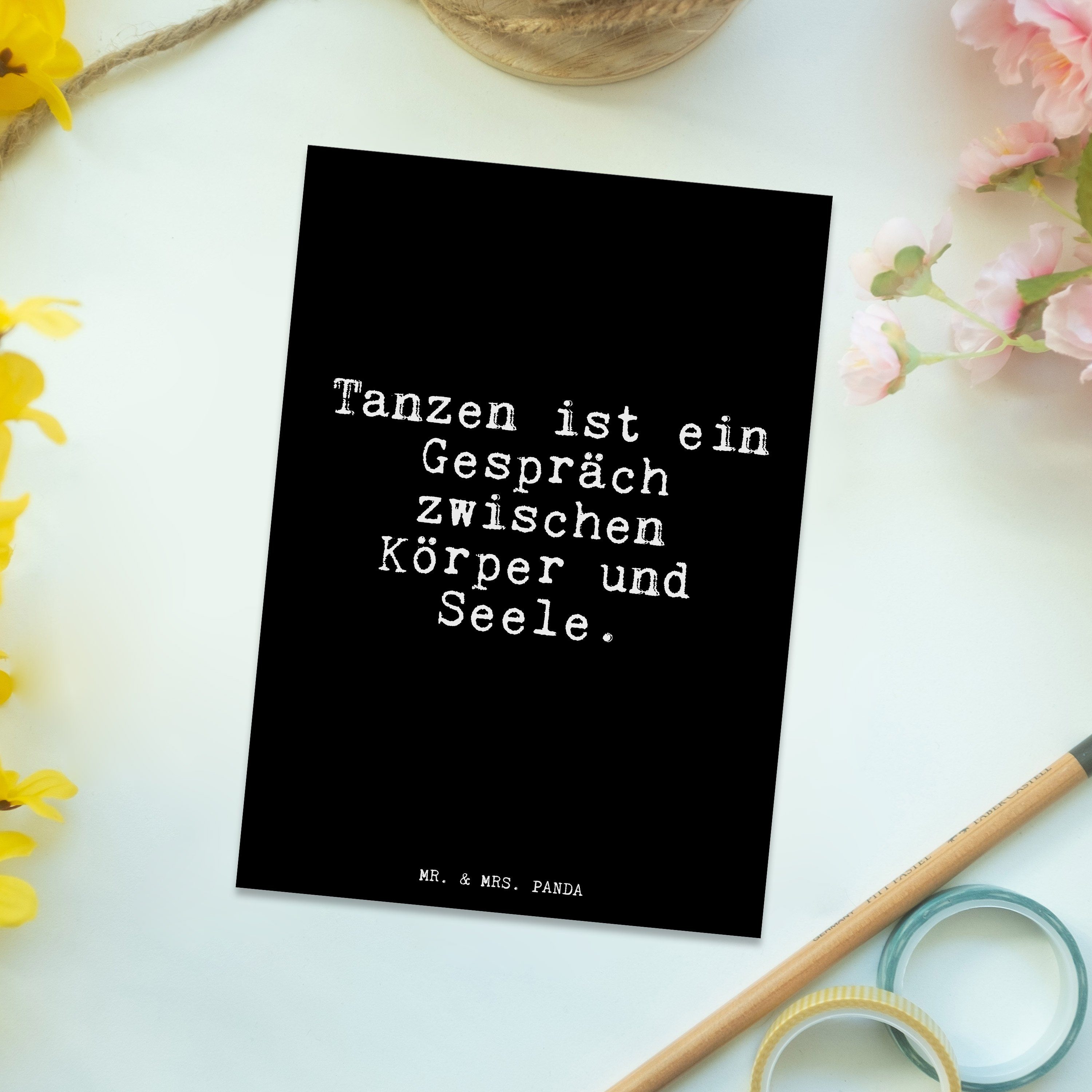 Tän Tanzen - Mrs. Postkarte Spruch, Geschenk Schwarz ein ist Geschenk, Gespräch... Mr. & Panda -