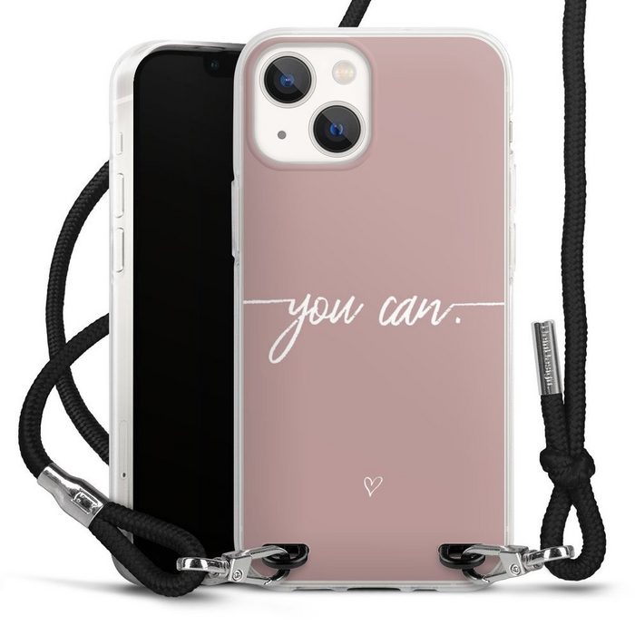 DeinDesign Handyhülle Spruch Sprüche Motivation You Can Apple iPhone 13 Mini Handykette Hülle mit Band Case zum Umhängen