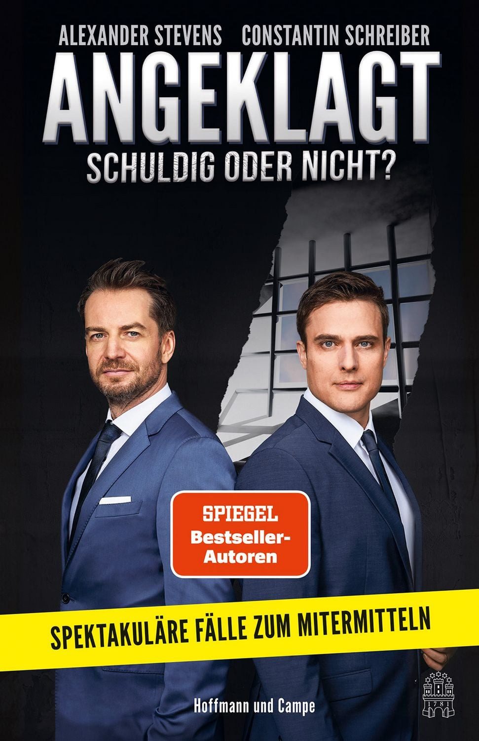 Angeklagt! Schuldig oder nicht? / Constantin Schreiber, Alexander Stevens