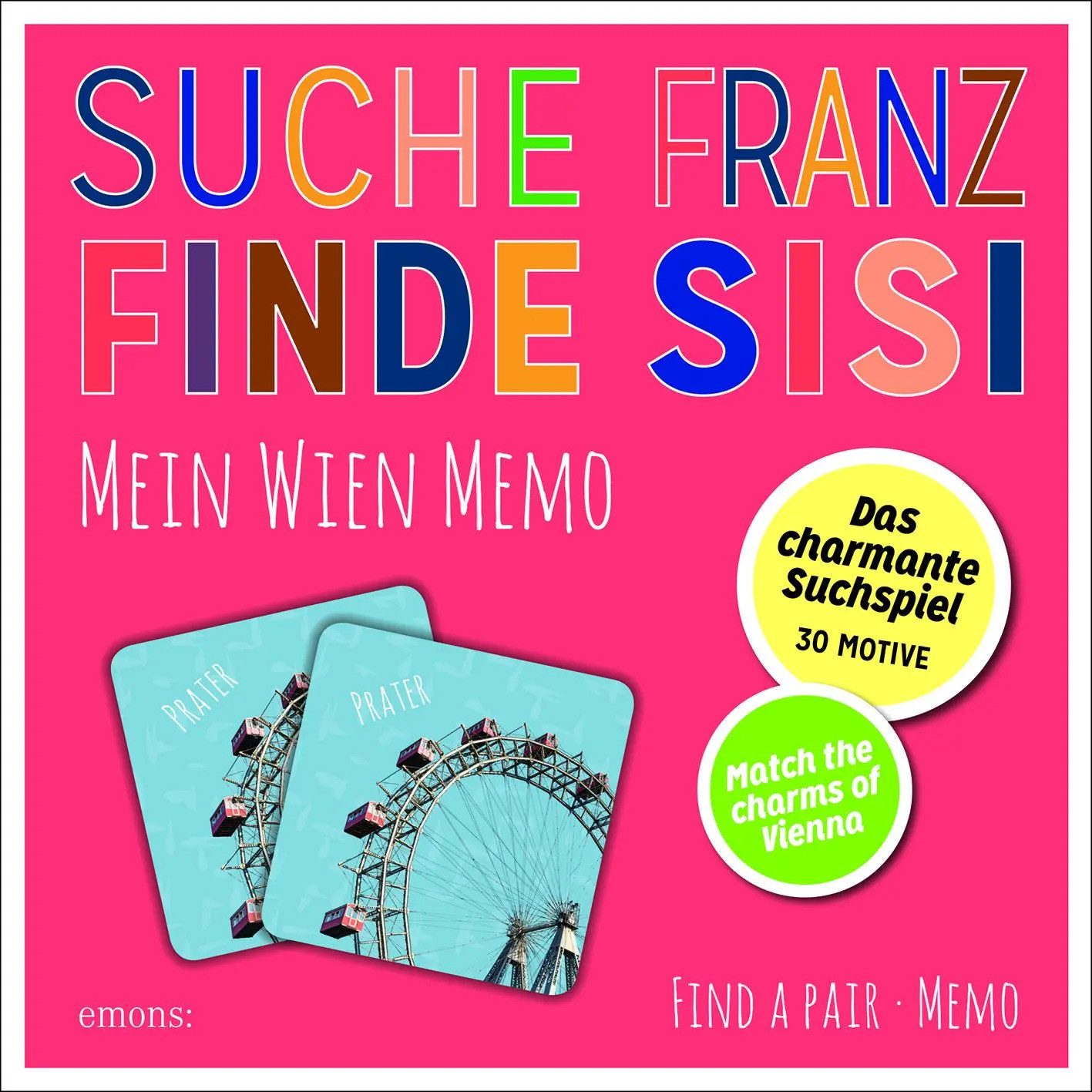 Emons Verlag Spiel Suche Franz - Finde Sisi. Mein Wien Memo