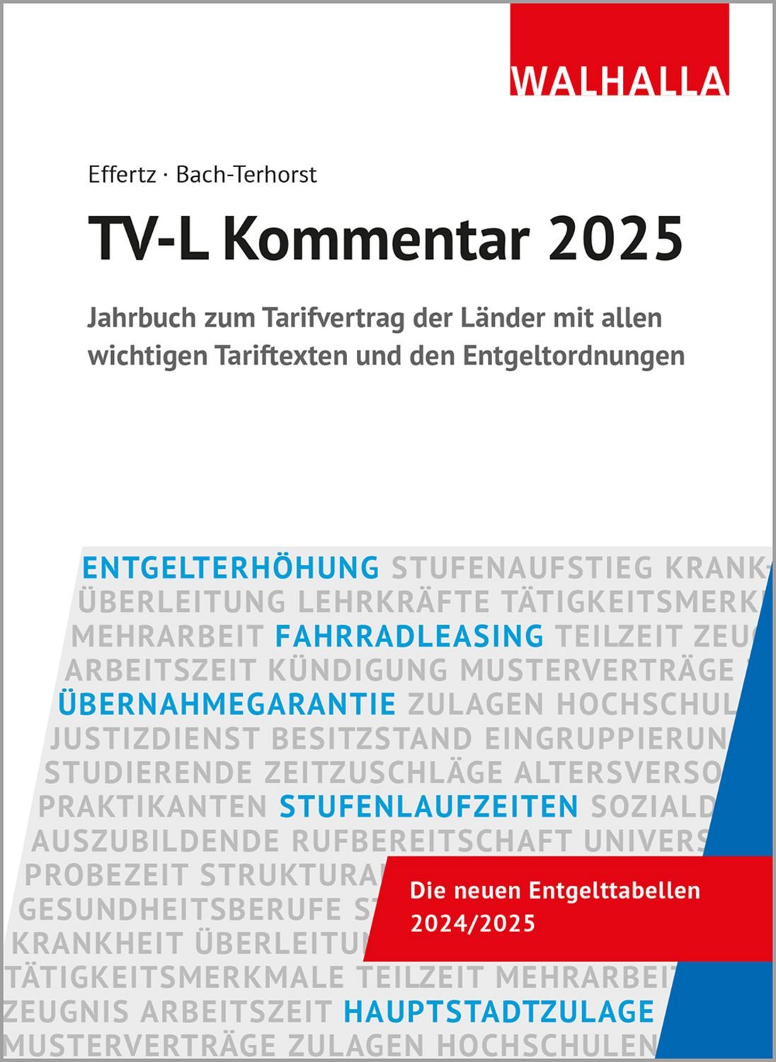 TV-L Kommentar 2025 / Jörg Effertz, Andreas Bach-Terhorst