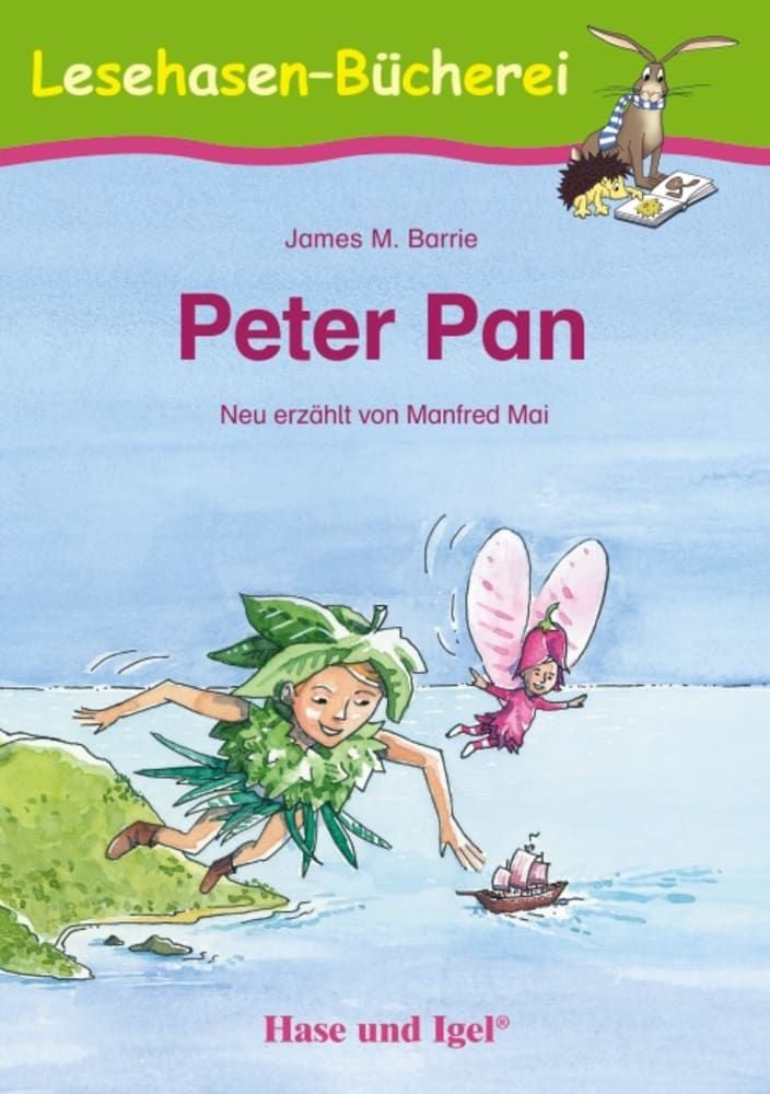 Peter Pan / James Matthew Barrie, Manfred Mai, Schulausgabe