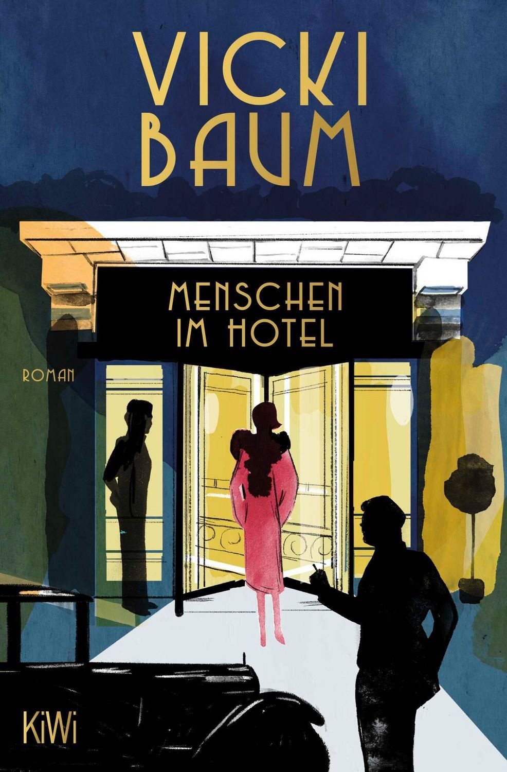 Menschen im Hotel / Vicki Baum