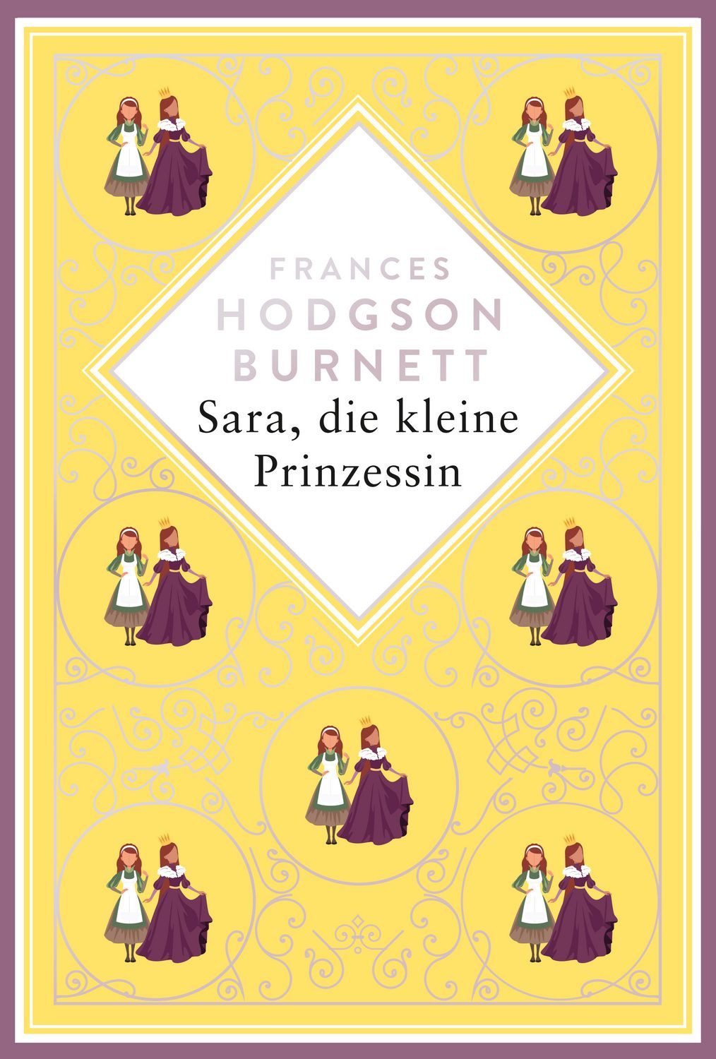 Burnett - Sara, die kleine Prinzessin Schmuckausgabe mit Silberprägung / Frances Hodgson Burnett