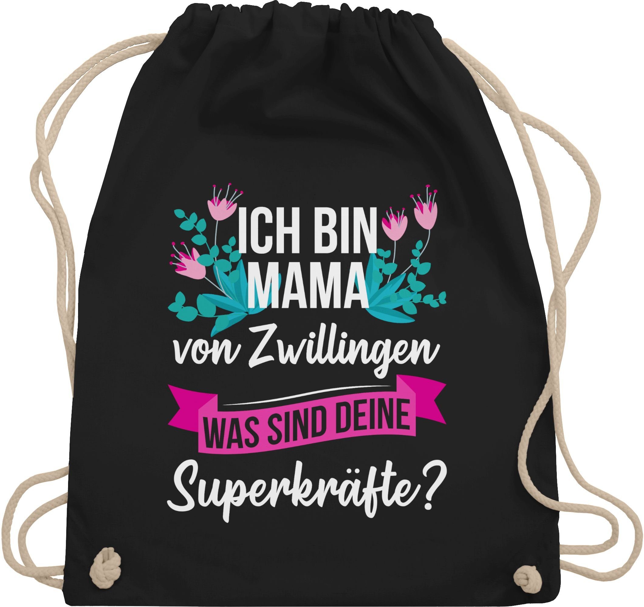 Shirtracer Turnbeutel Ich bin Mama von Zwillingen was sind deine Superkräfte, Muttertagsgeschenk