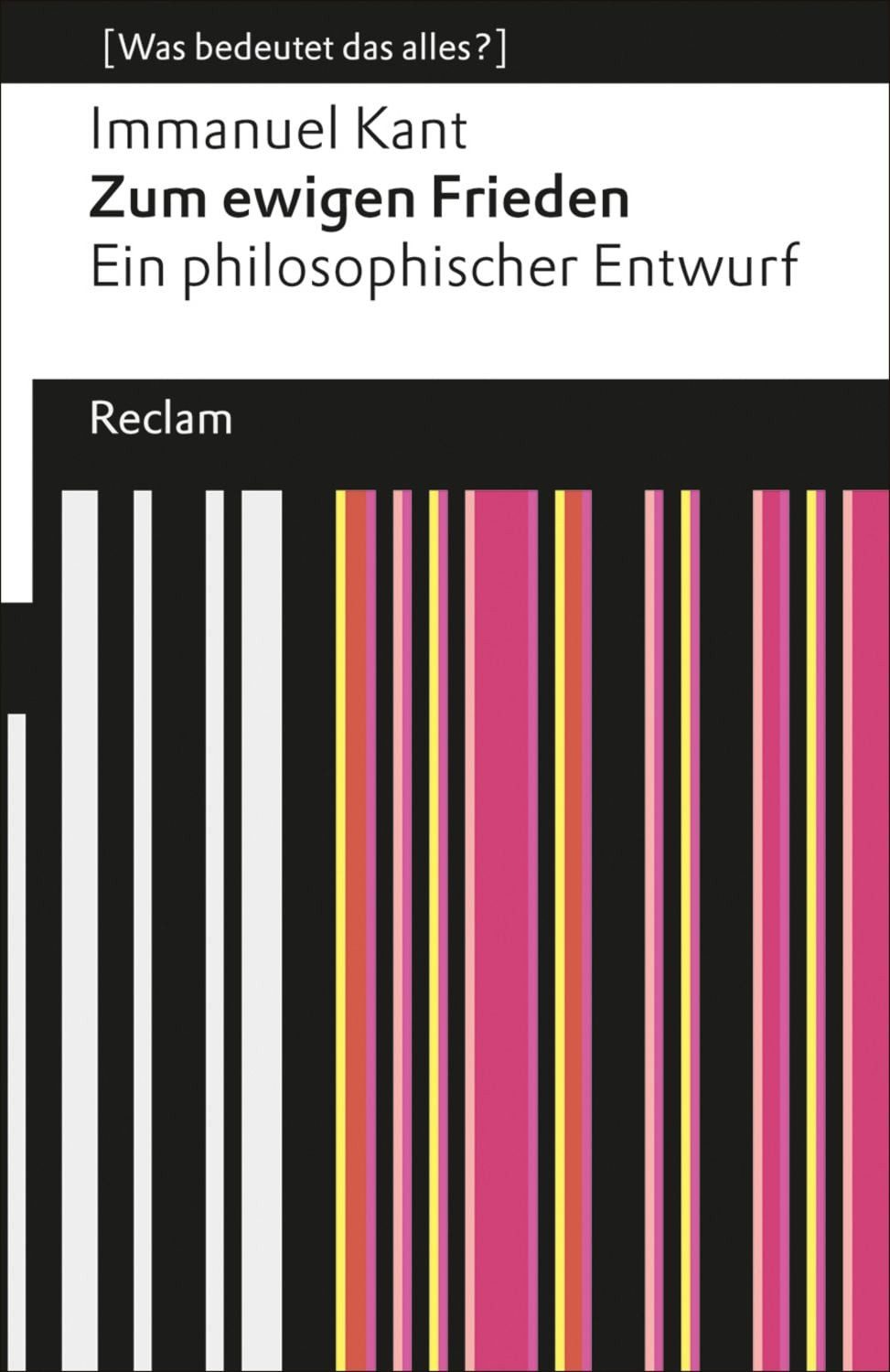 Zum ewigen Frieden / Immanuel Kant