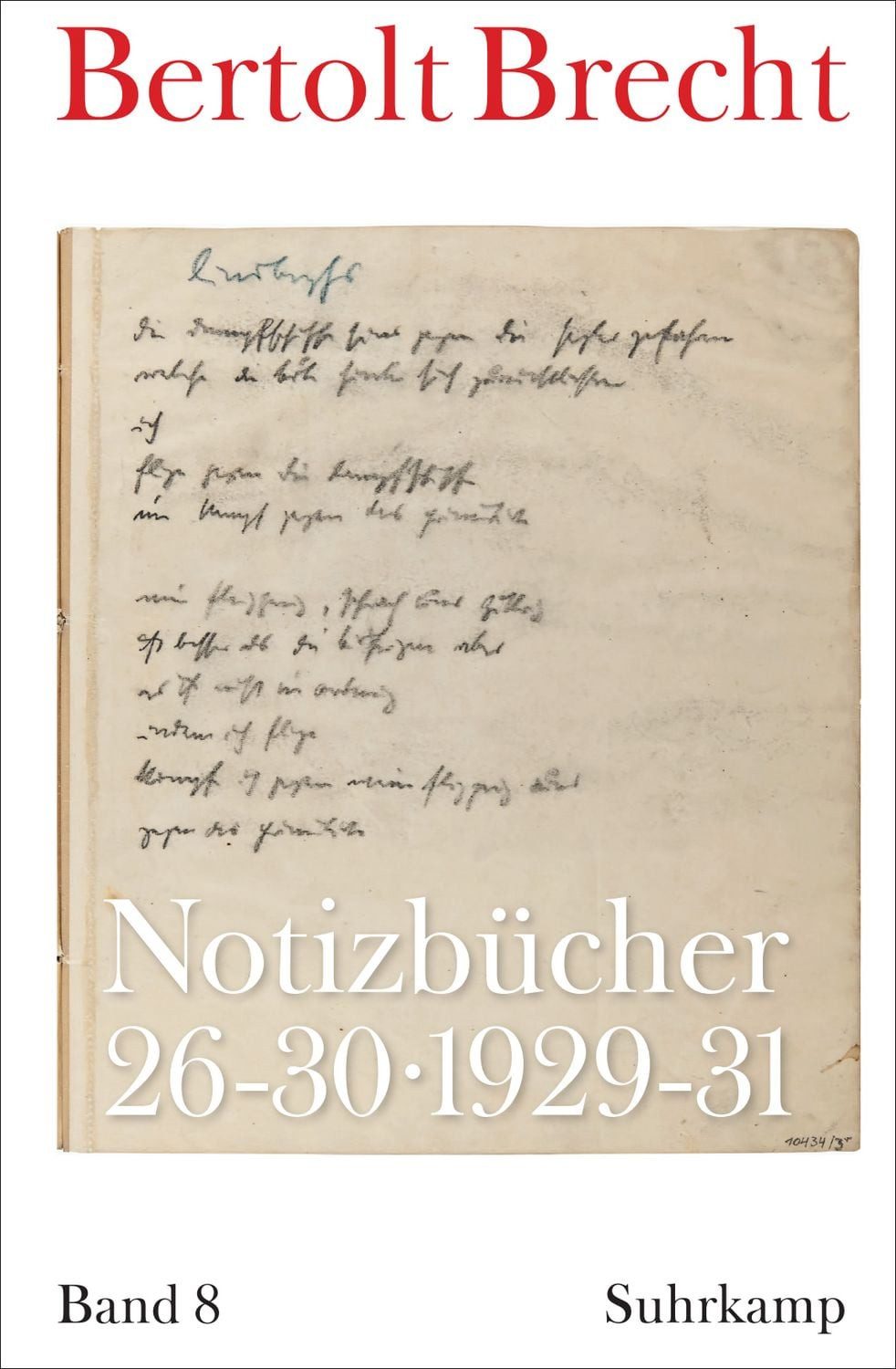 Notizbücher / Bertolt Brecht