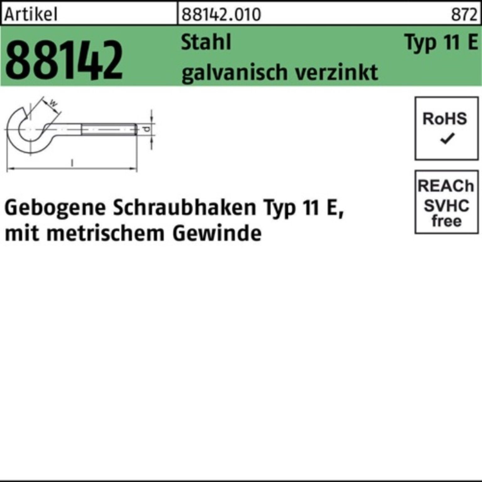 Reyher Schraubhaken 100er Pack Schraubhaken R 88142 Typ 11 E gebogen M5x50 D 16 Stahl galv