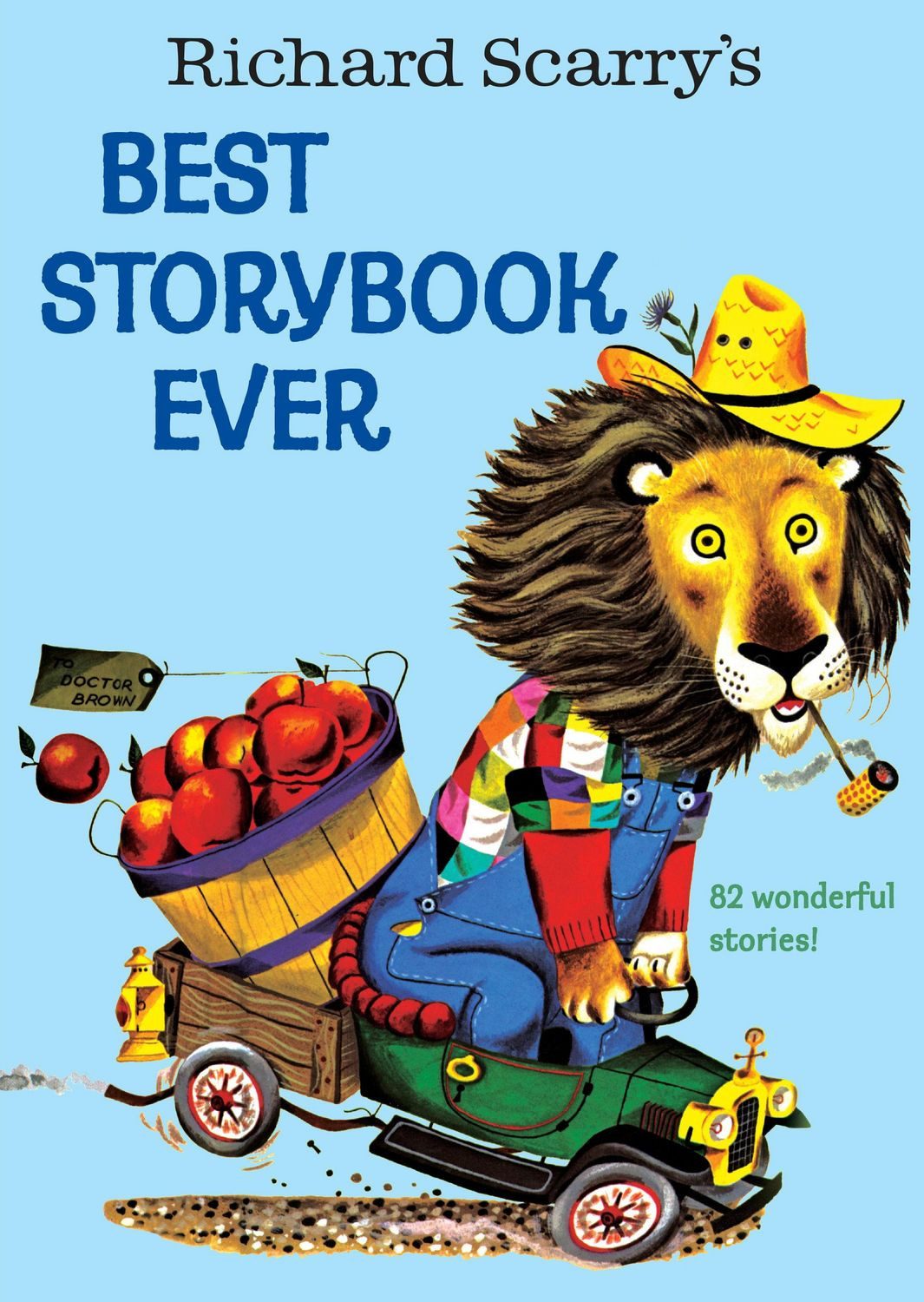 Richard Scarry's Best Story Book Ever / Richard Scarry