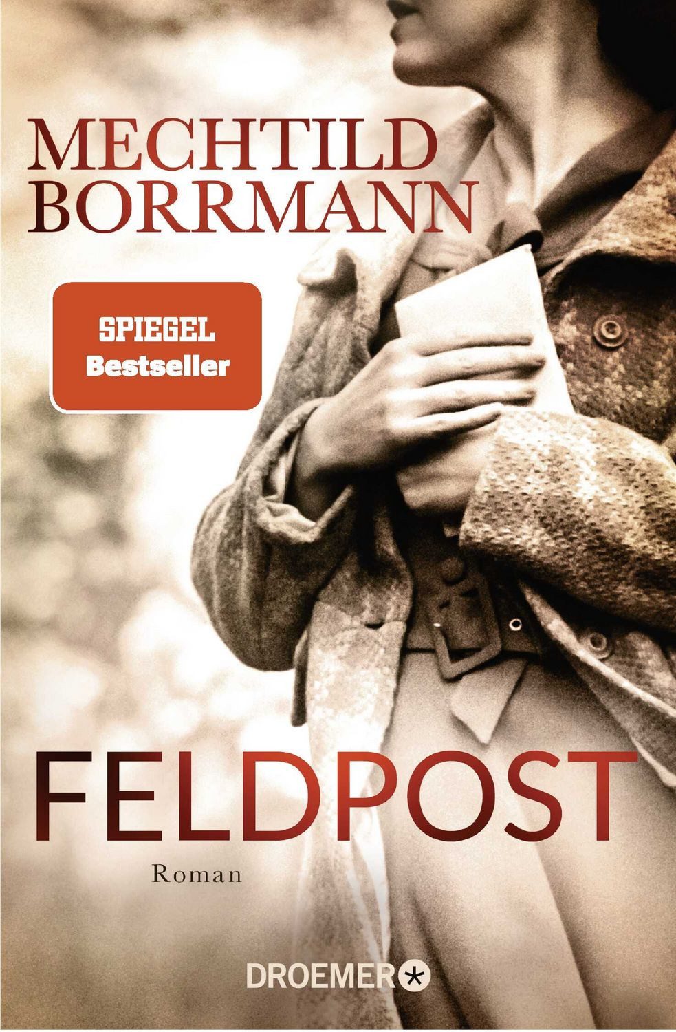 Feldpost / Mechtild Borrmann, SPIEGEL-Bestseller
