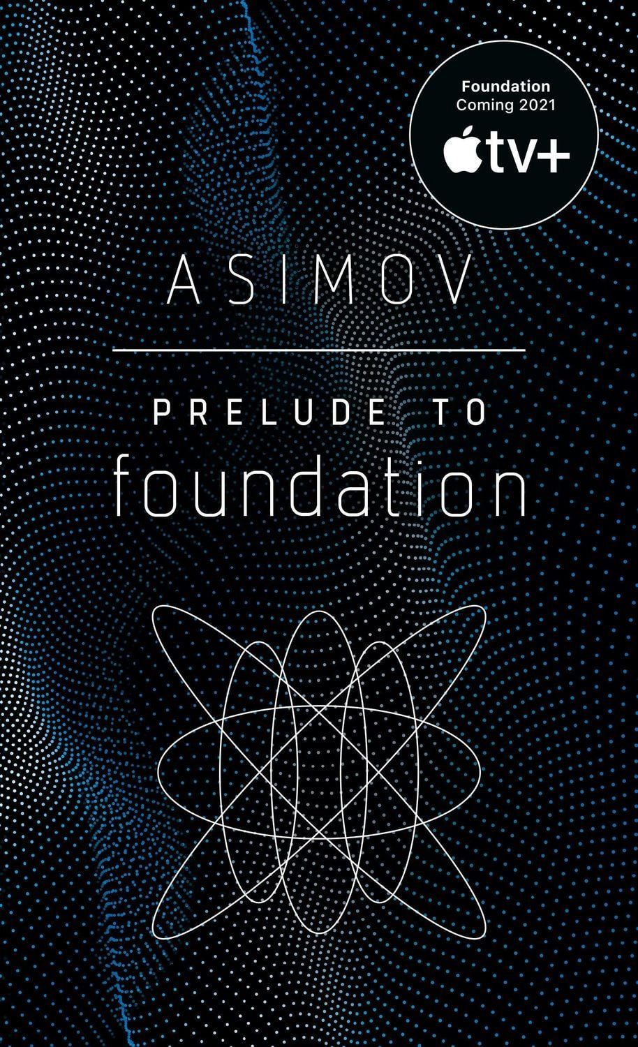 Prelude to Foundation / Isaac Asimov