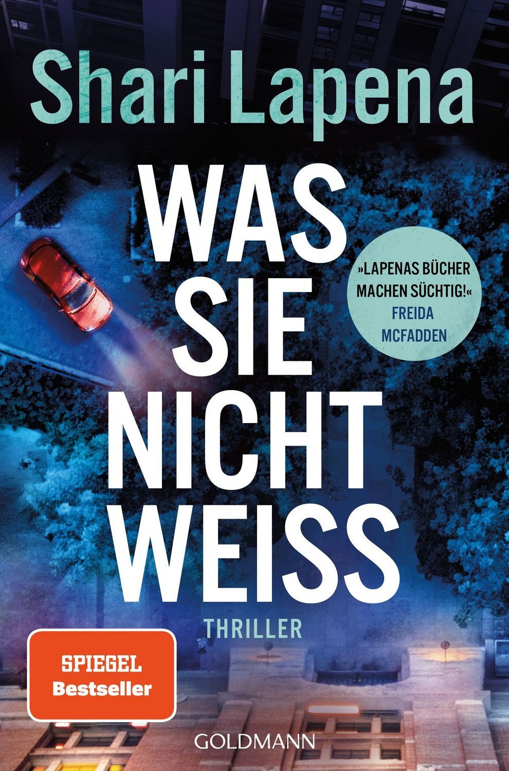 Was sie nicht weiß / Shari Lapena