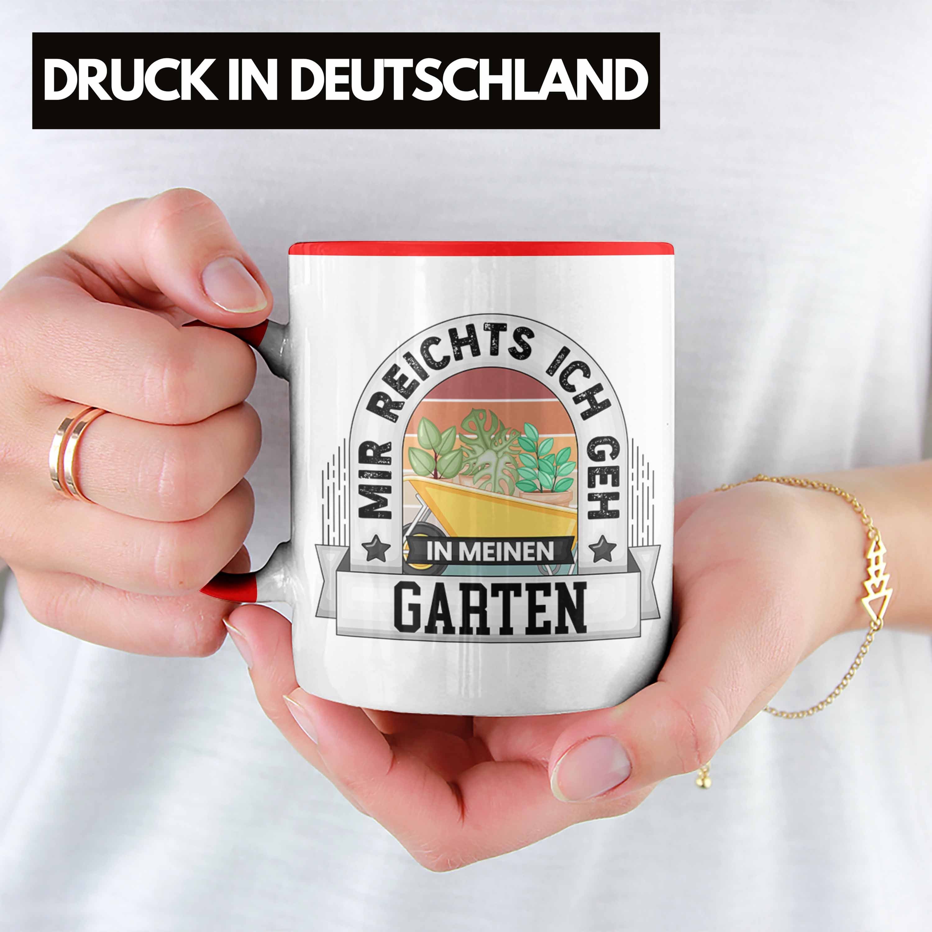 In Tasse Geschenk Spruch Lustiger Rot Mir Geh Meinen Ga Reichts Tasse Ich Trendation Garten