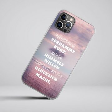 DeinDesign Handyhülle Glück Spruch Statement Das Leben Ist So Verdammt Kurz, Apple iPhone 12 Pro Silikon Hülle Bumper Case Handy Schutzhülle