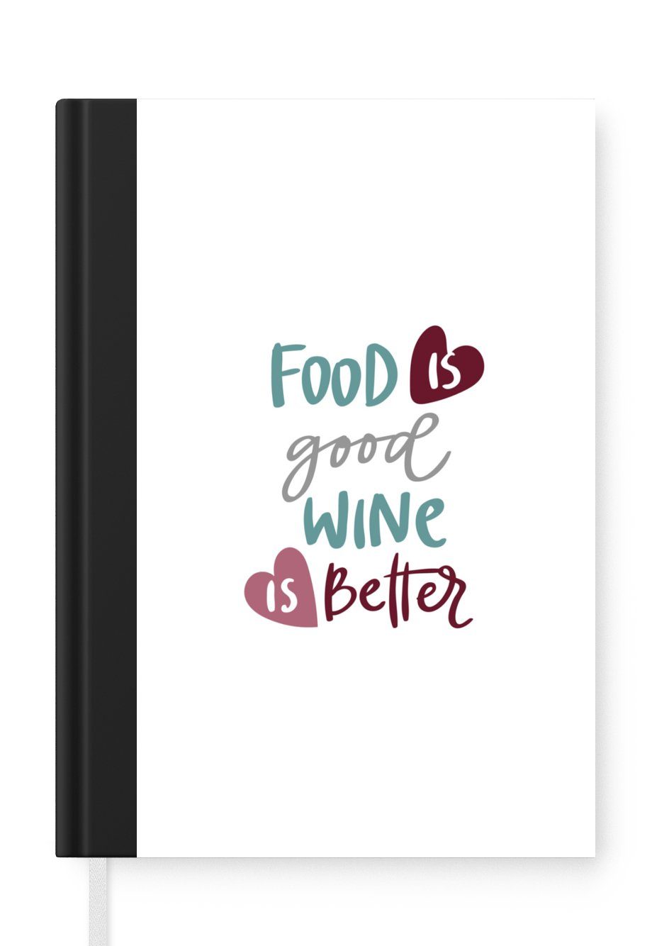 Seiten, besser' - ist Notizbuch ist Zitate Wein Merkzettel, 'Essen gut, MuchoWow Herz, Journal, Sprichwörter 98 A5, Tagebuch, - - Notizheft, Haushaltsbuch
