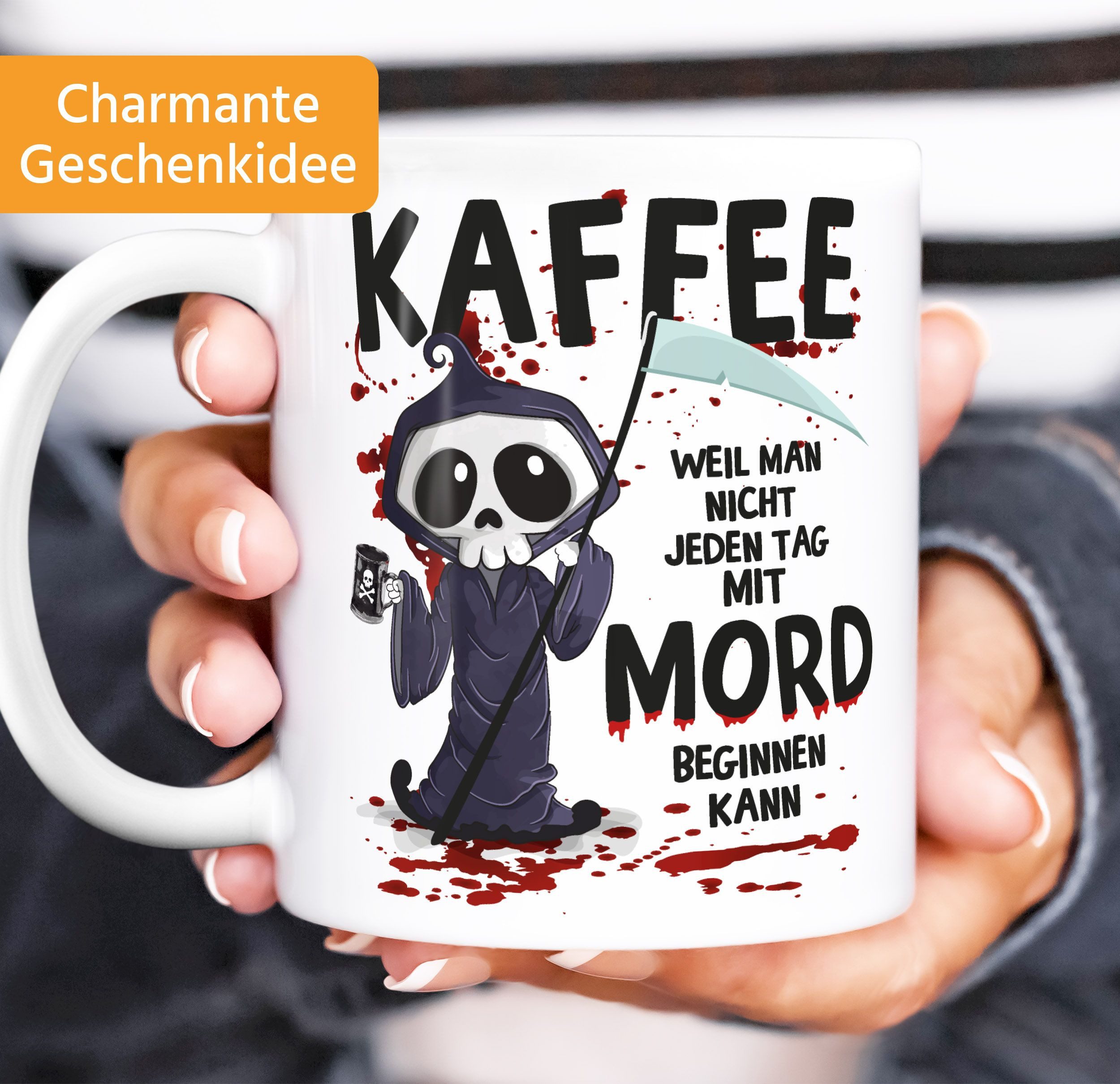 MoonWorks Tasse Kaffee-Tasse weil man nicht jeden Tag mit einem Mord beginnen kann, Keramik