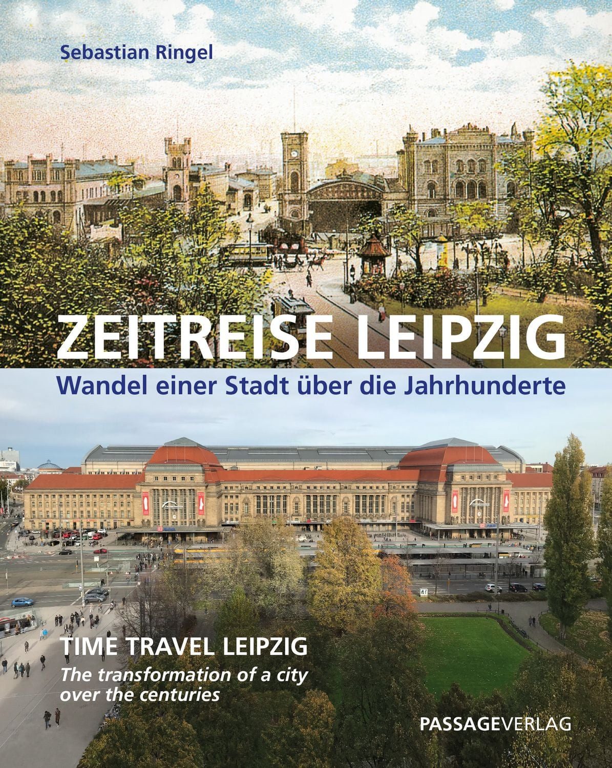Zeitreise Leipzig / Sebastian Ringel