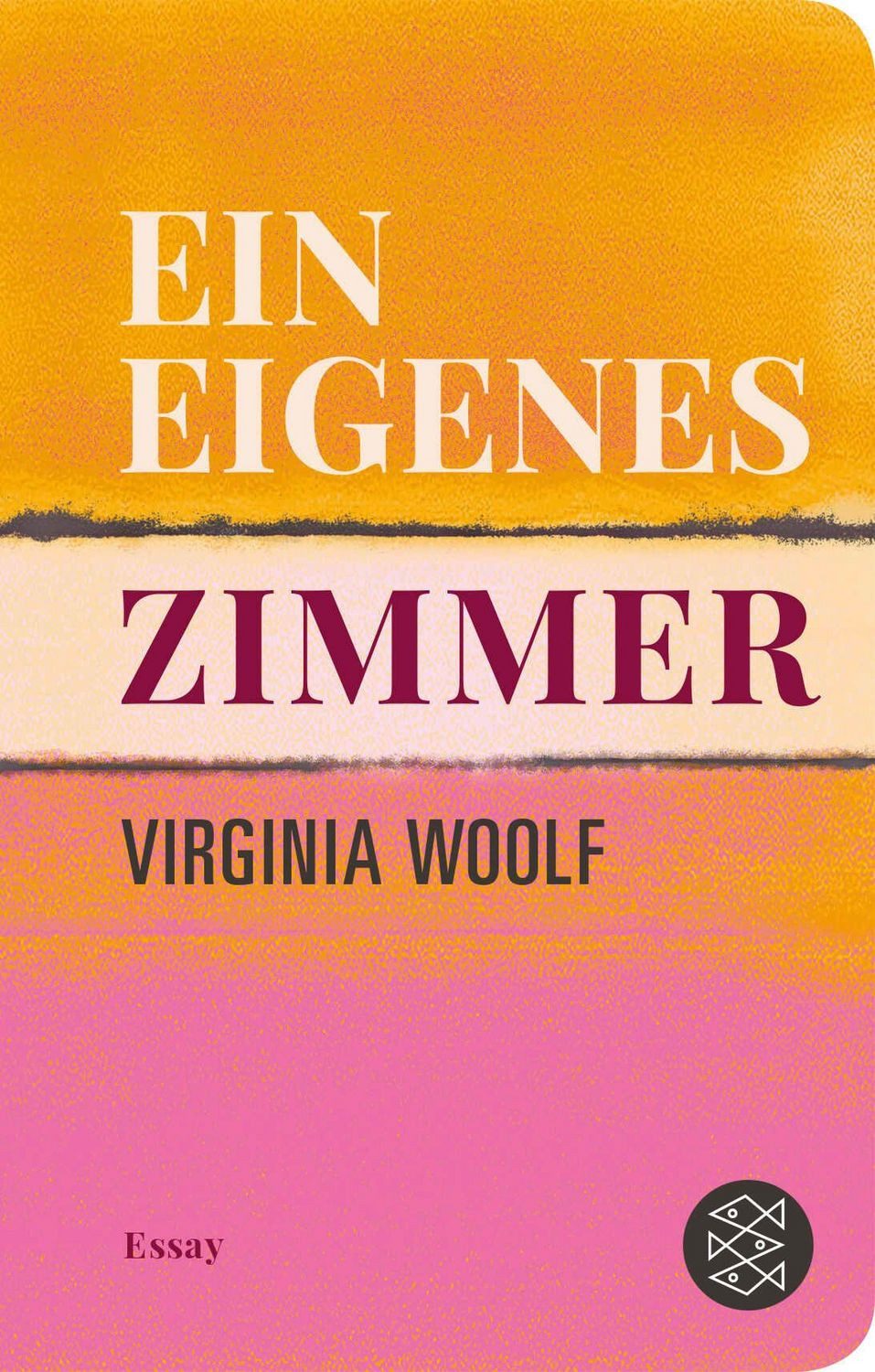 Ein eigenes Zimmer / Virginia Woolf