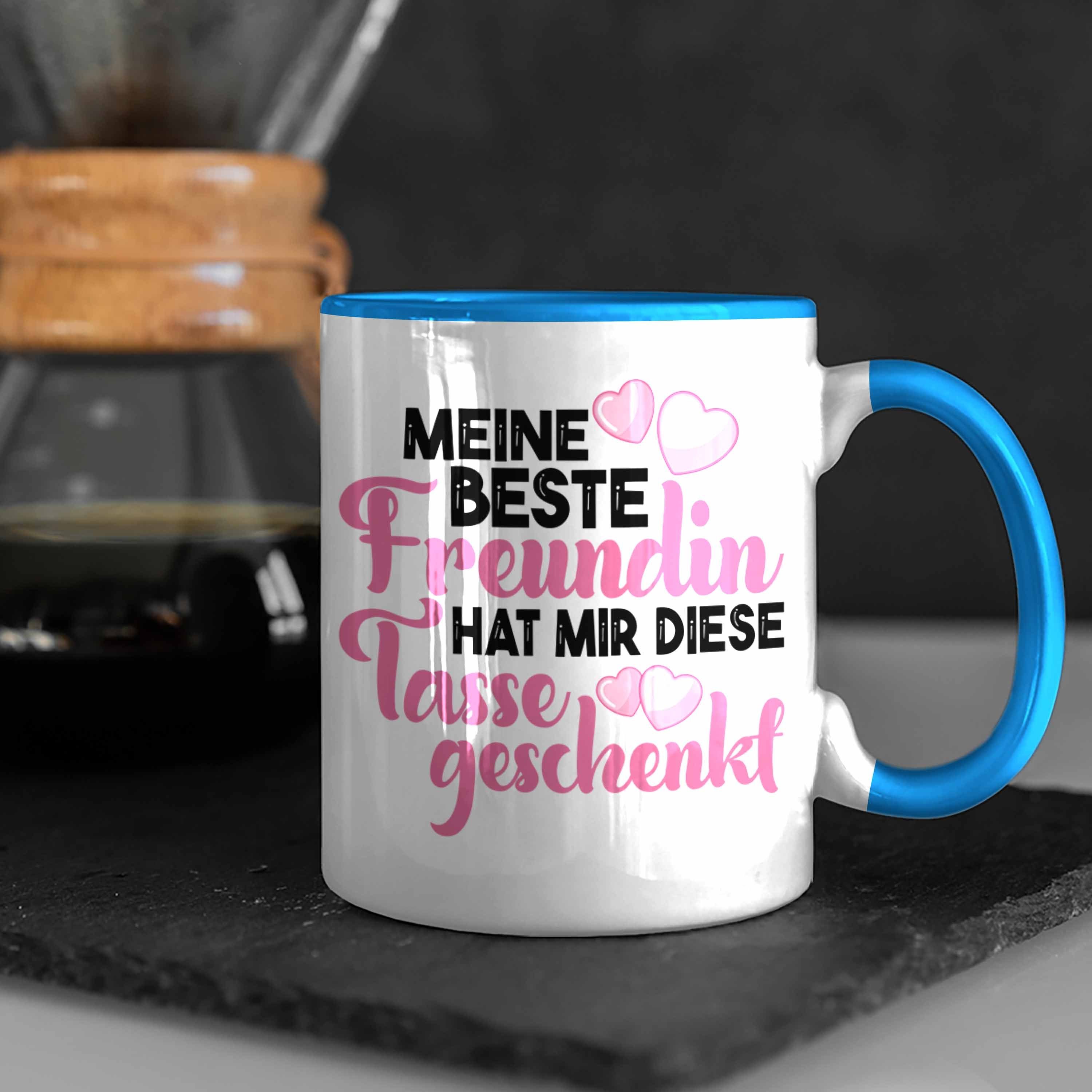 Trendation Tasse Trendation - Beste Geschenk Blau Freundin Freundinnen Geburtstag Lustig Freundinnen Spruch Becher Schwester Beste Unbiologische Tasse