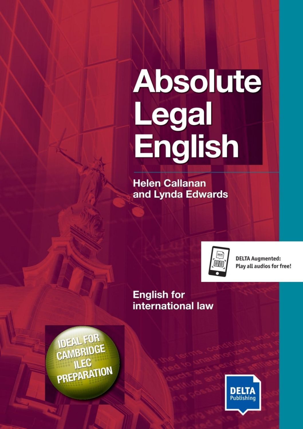 Absolute Legal English B2–C1 / Helen Callanan, Lynda Edwards
