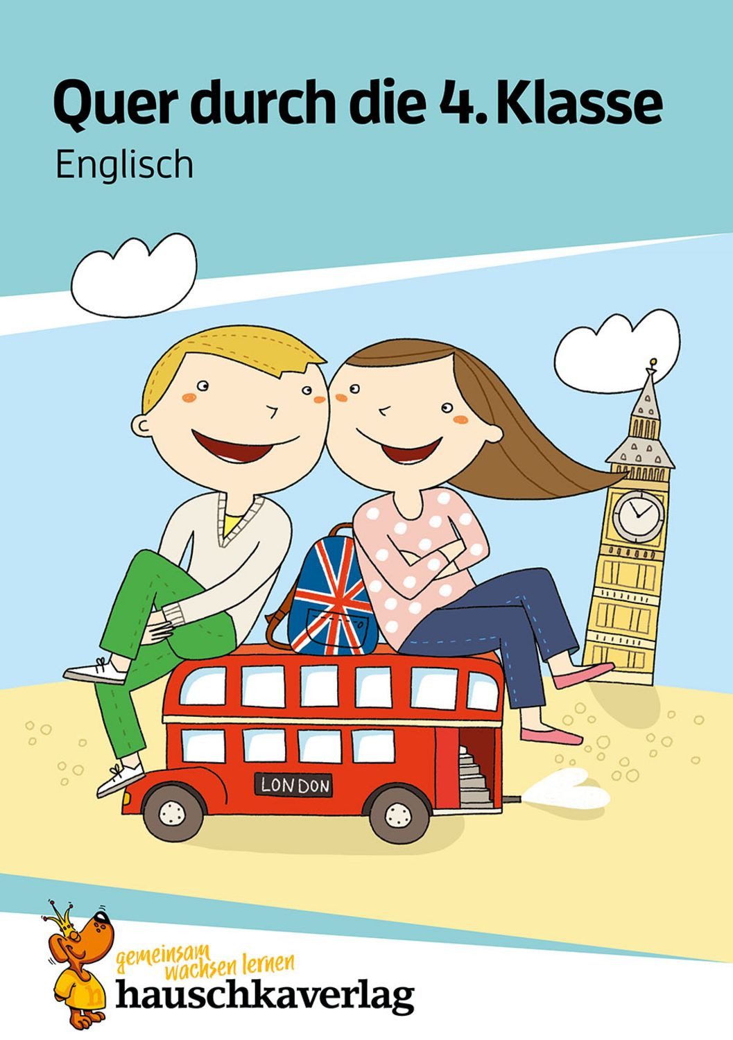 Englisch 4. Klasse Übungsblock / Helena Heiss