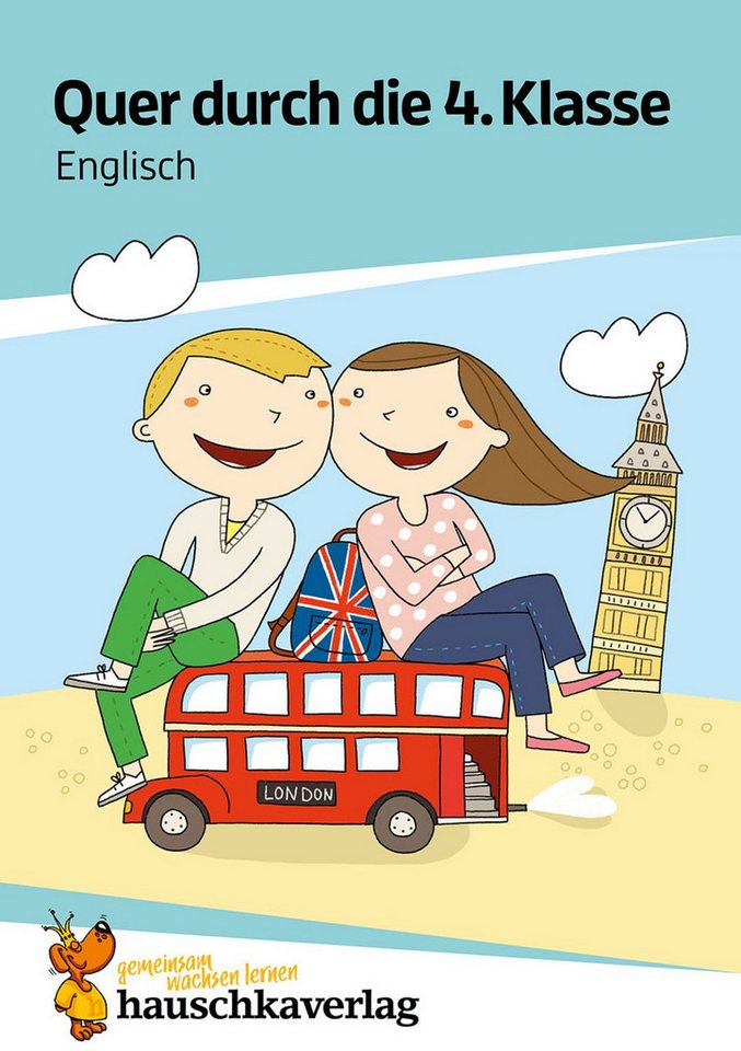 Englisch 4. Klasse Übungsblock / Helena Heiss