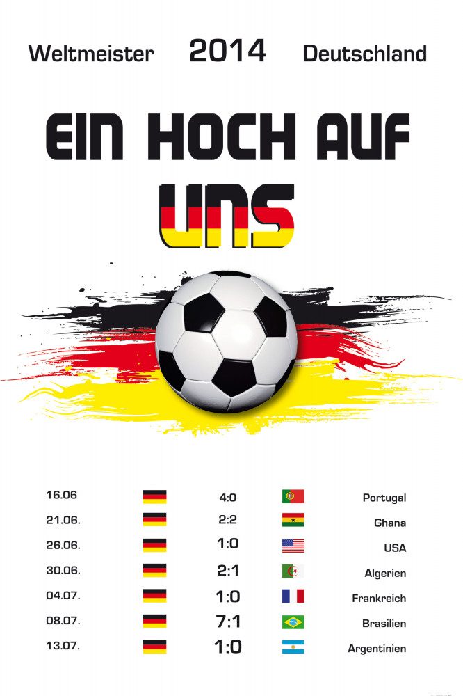 Poster FuÃŸball Kunstdruck Bild - Deutschland Weltmeister 2014, Ein