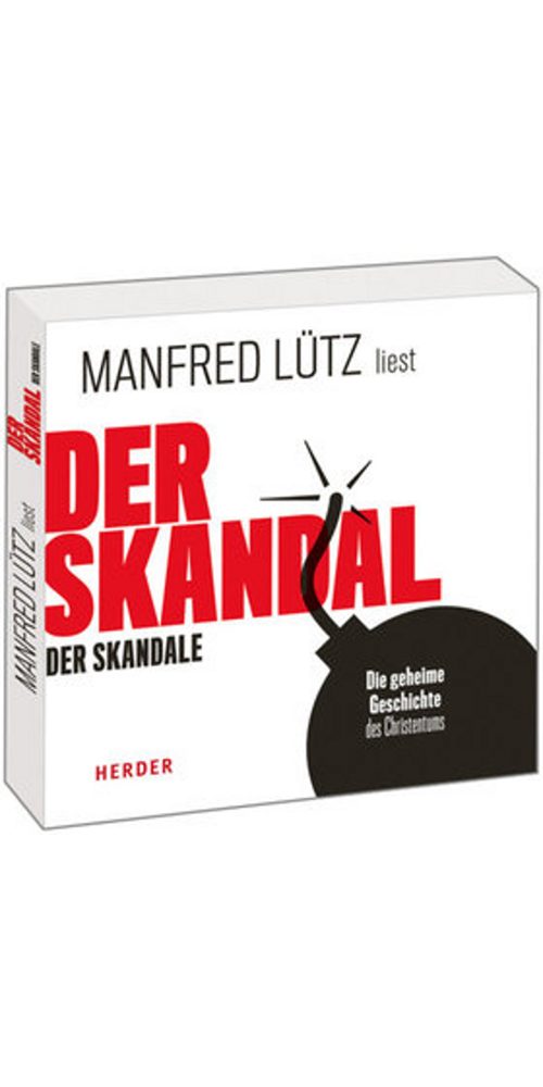 HERDER Verlag Hörbuch Der Skandal der Skandale, (1-St)