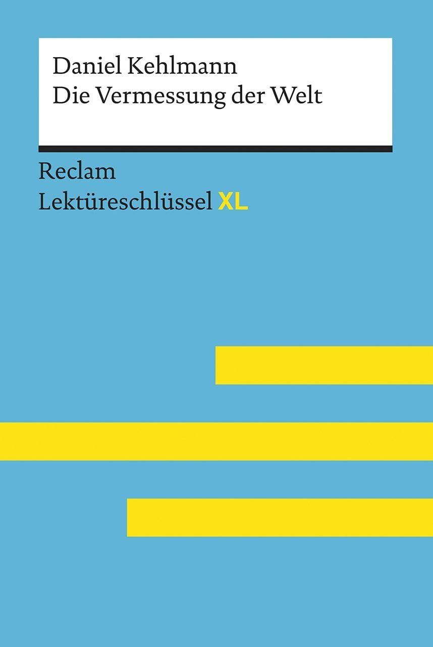 Schulbuch Die Vermessung der Welt von Daniel Kehlmann Daniel Kehlmann, Wolf Dieter Hellberg