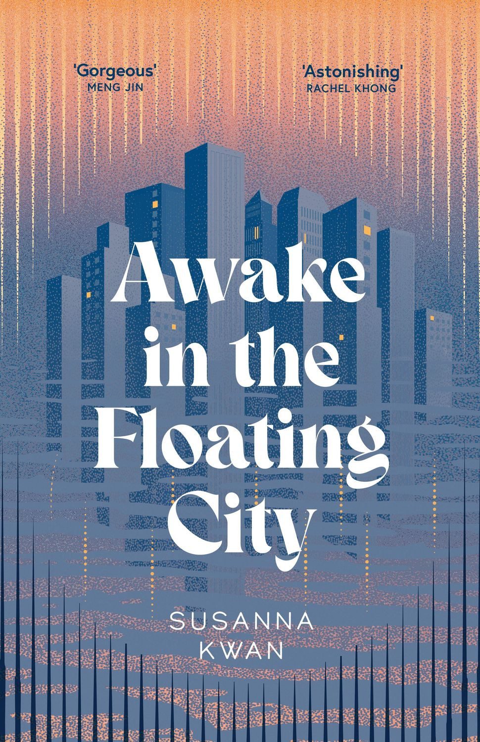 Awake in the Floating City / Susanna Kwan