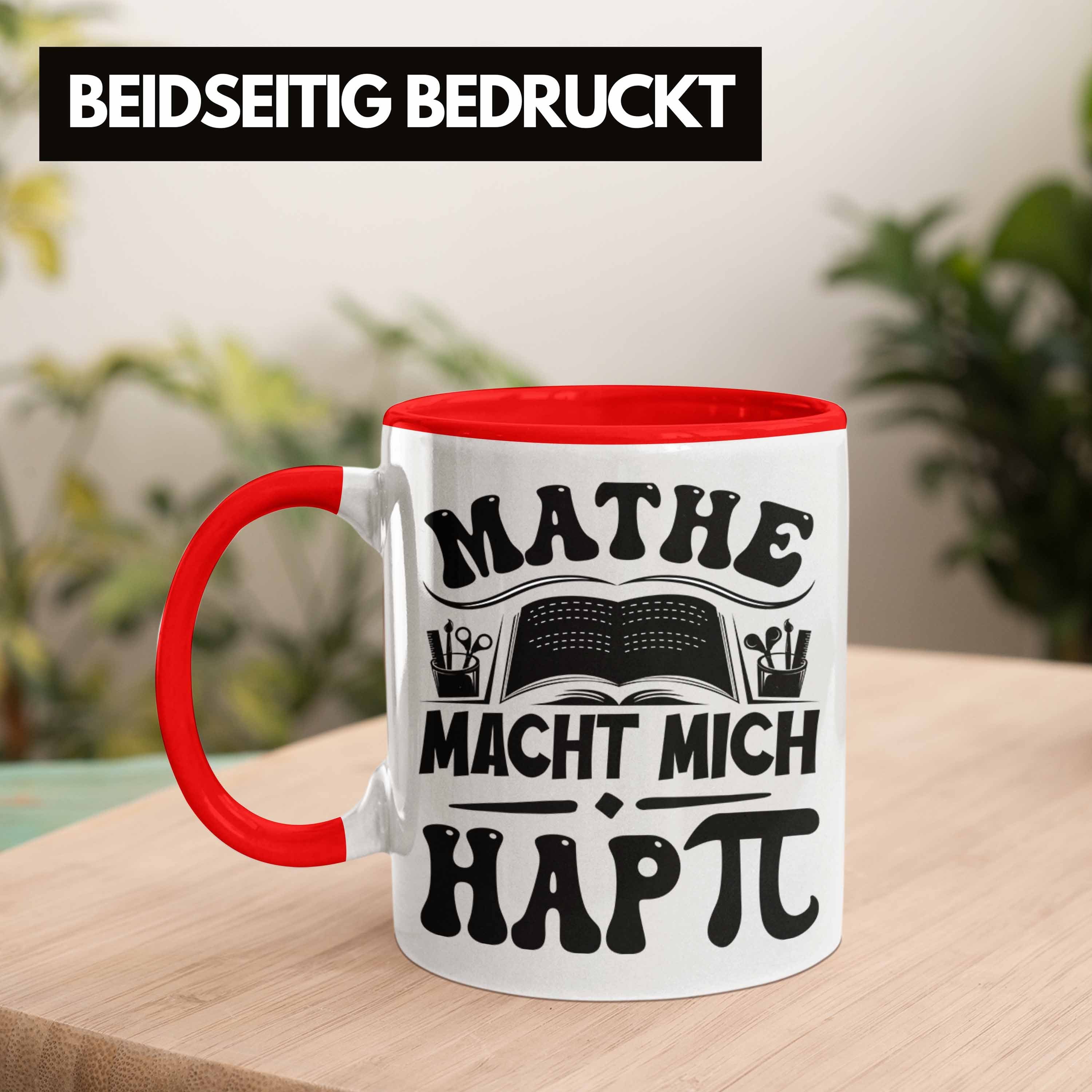 Mathe-Lehrer Trendation Geschenkidee Macht Mathe-Liebhaber Tasse Happy Rot Tasse Mit Mathe